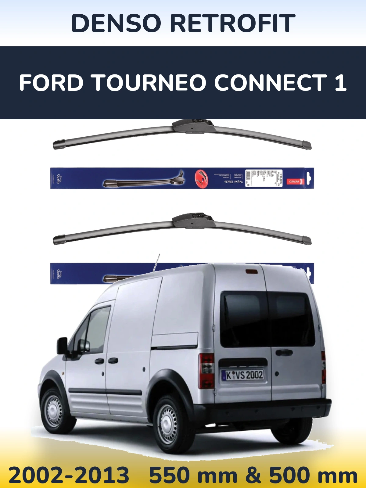 Комплект передних дворников Denso Retrofit 550 & 500 мм для Ford Tourneo Connect 1 2002-2013