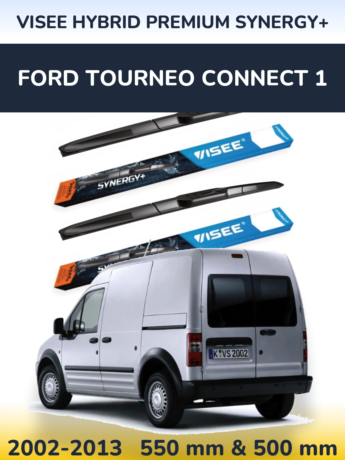 Front wiper blade set VISEE HYBRID PREMIUM SYNERGY+ 550 & 500 mm for Ford Tourneo Connect 1 2002-2013