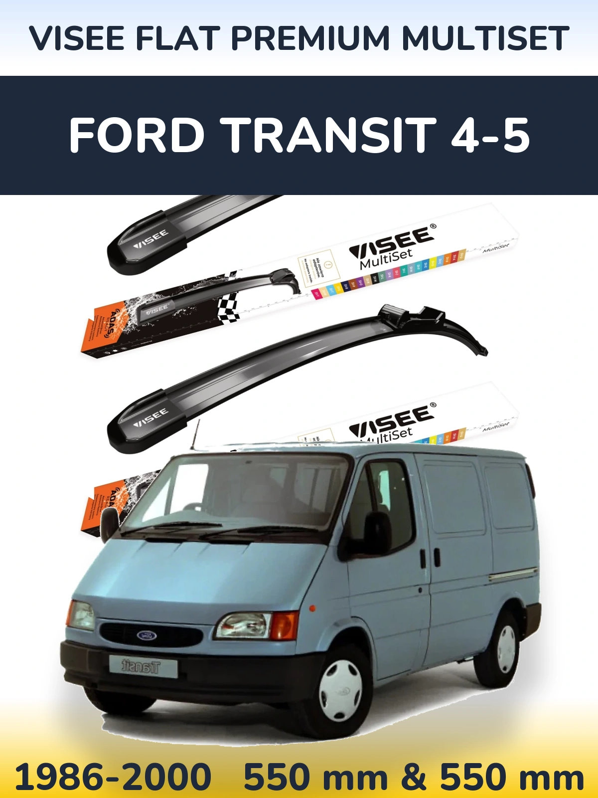 Front wiper blade set VISEE FLAT PREMIUM MultiSet 550 & 550 mm for Ford Transit 4-5 1986-2000