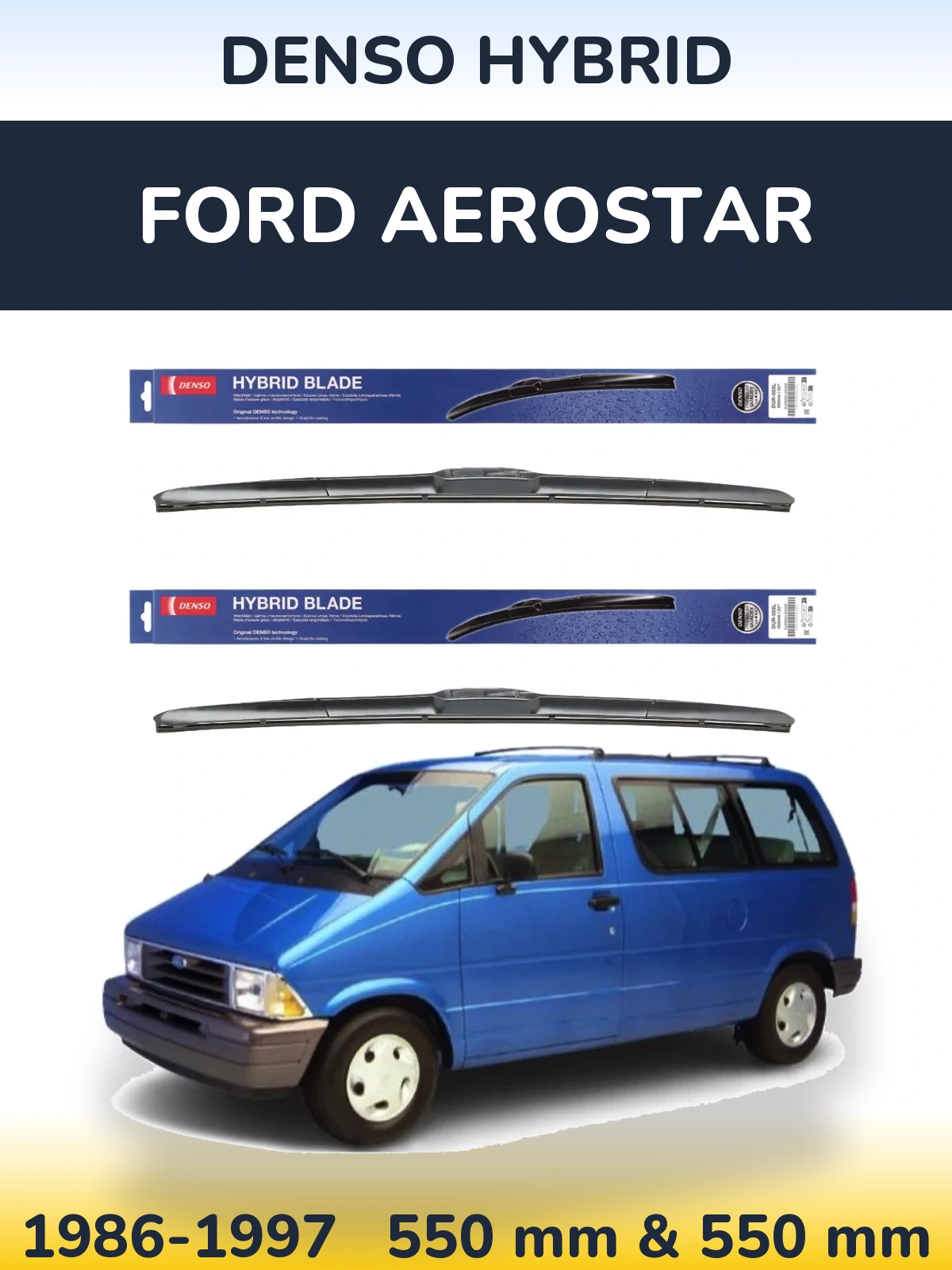 Комплект передних дворников Denso Hybrid 550 & 550 мм для Ford Aerostar 1986-1997