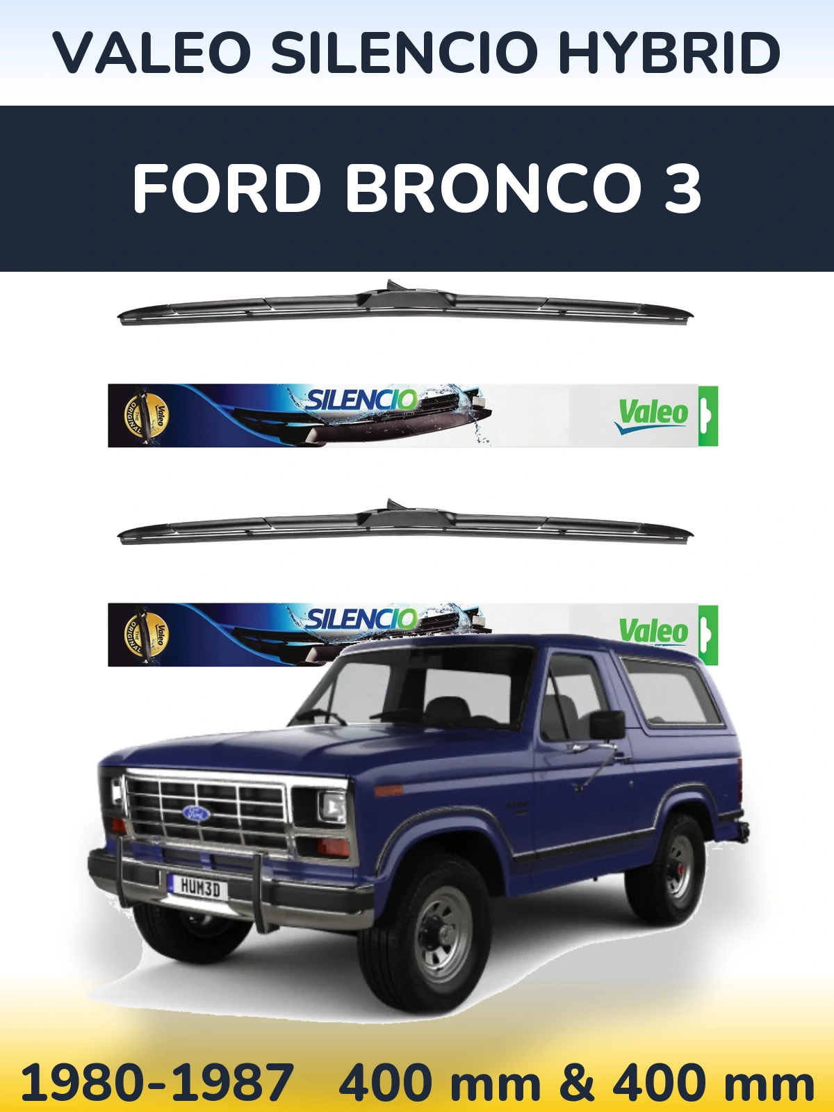 Комплект передніх щіток Valeo Silencio Hybrid 400 & 400 мм для Ford Bronco 3 1980-1987