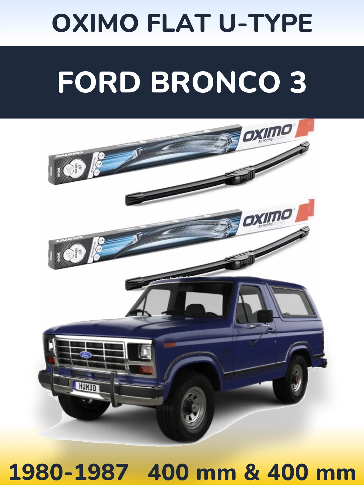Front wiper blade set Oximo Flat U-type 400 & 400 mm for Ford Bronco 3 1980-1987