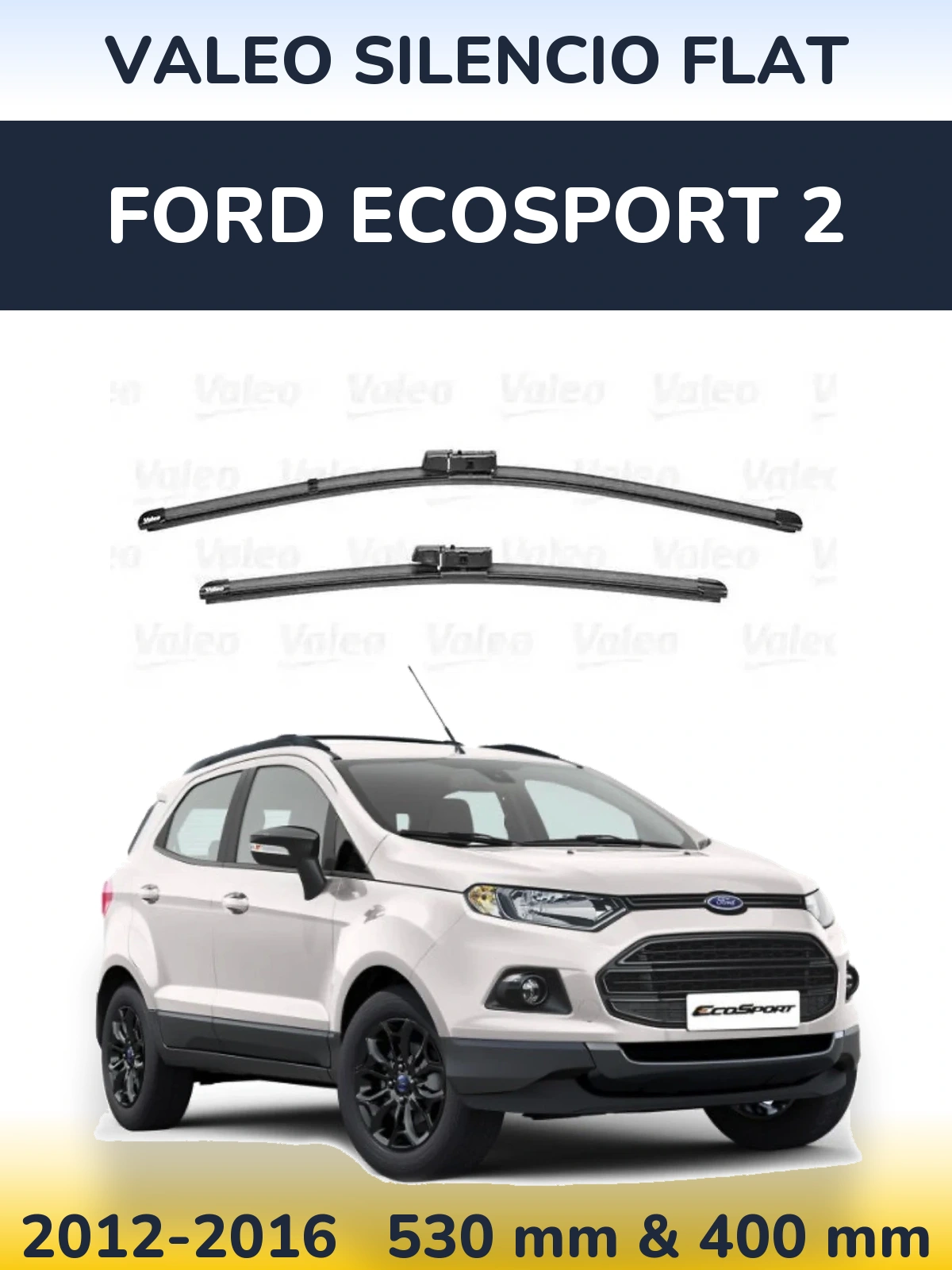Front wiper blade set Valeo Silencio Flat 550 & 400 mm for Ford EcoSport 2 2012-2016