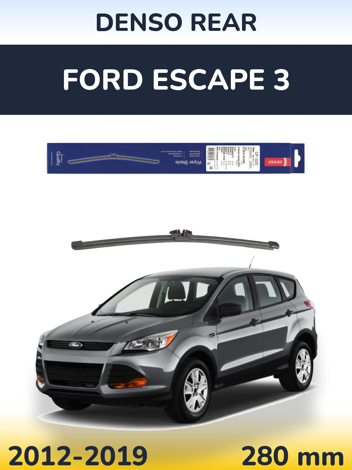 Rear wiper blade Denso Rear 280 mm for Ford Escape 3 2012-2019