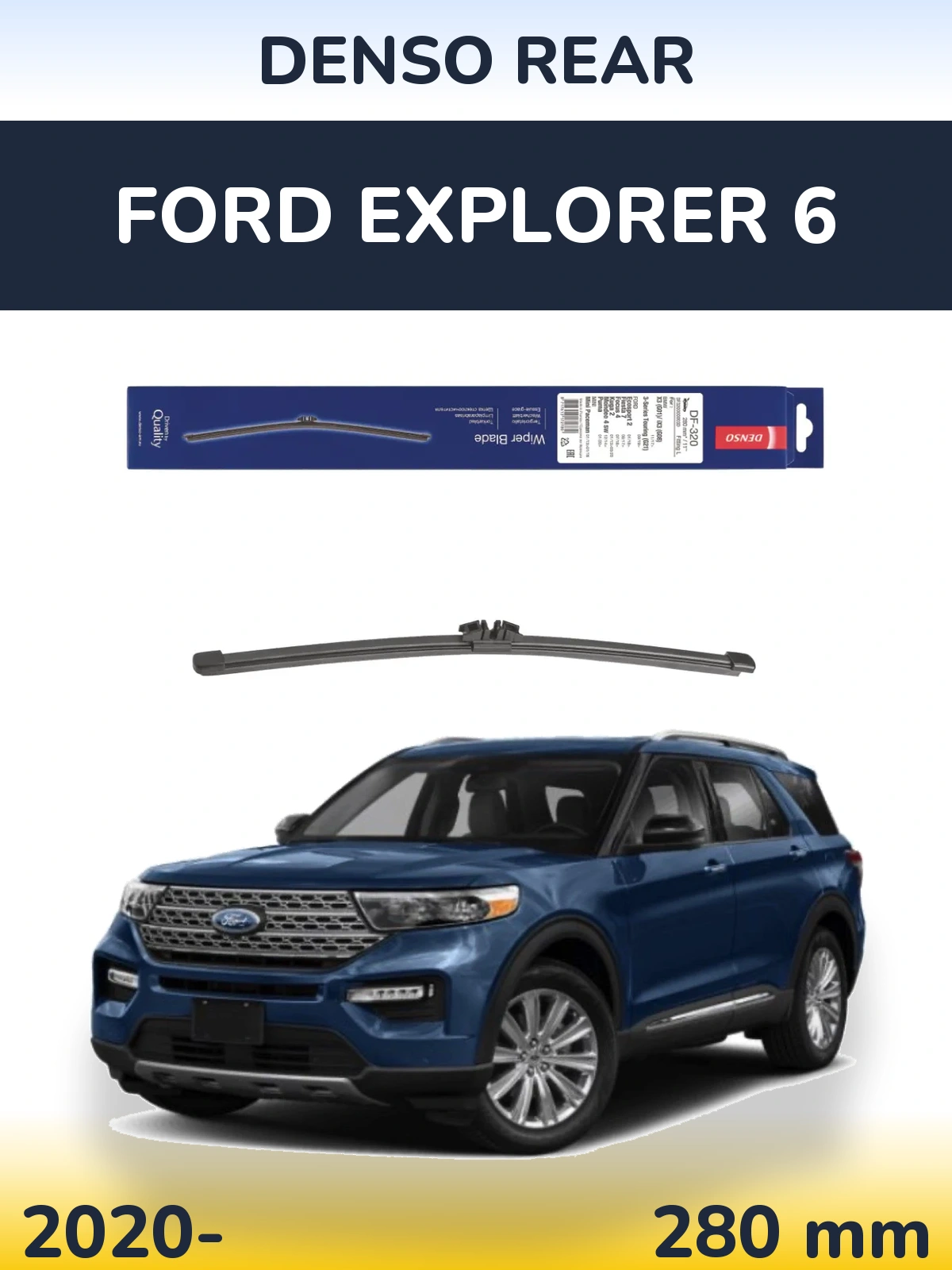 Rear wiper blade Denso Rear 280 mm for Ford Explorer 6 2020-2026