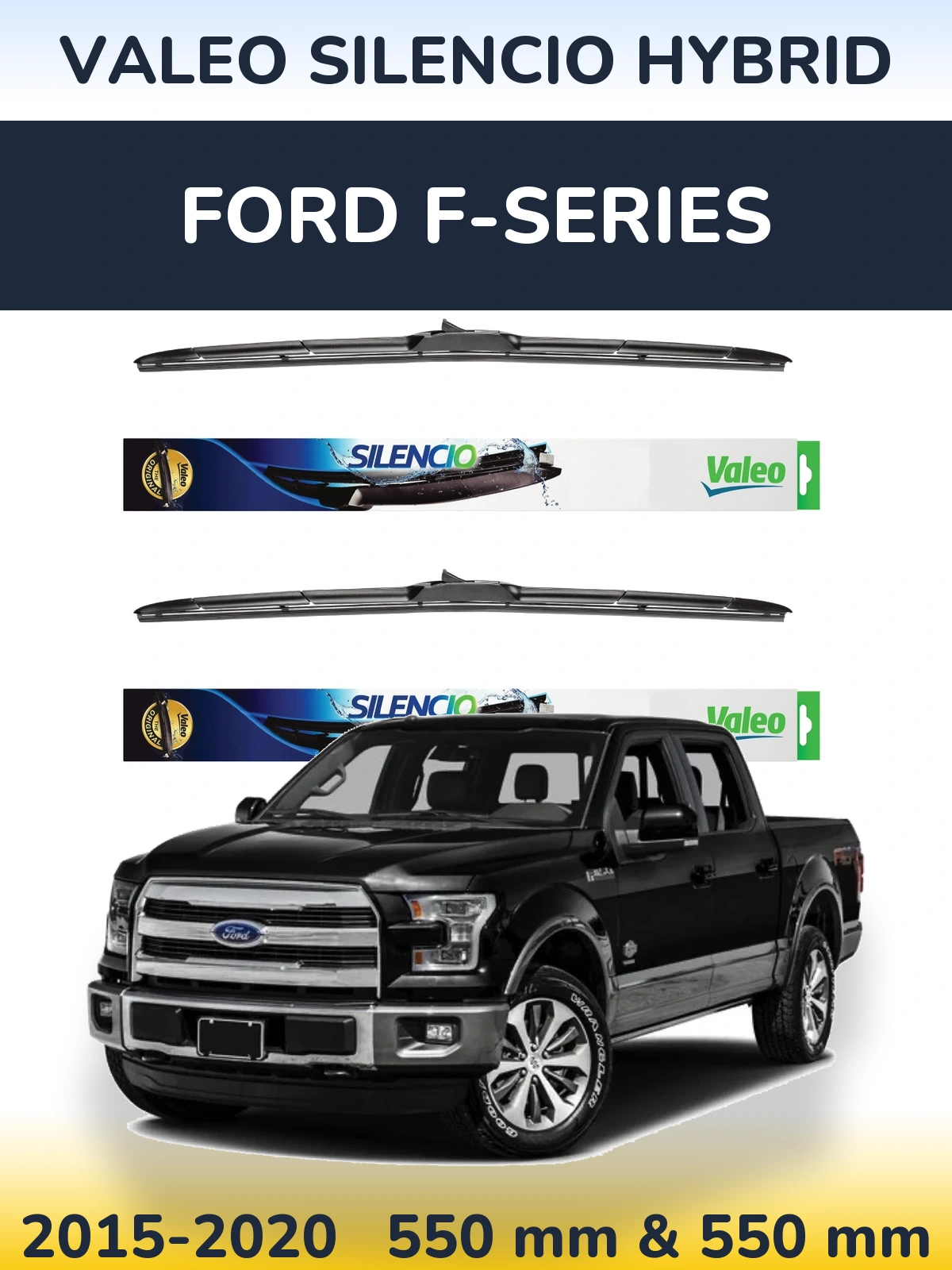 Front wiper blade set Valeo Silencio Hybrid 550 & 550 mm for Ford F-series 2015-2020