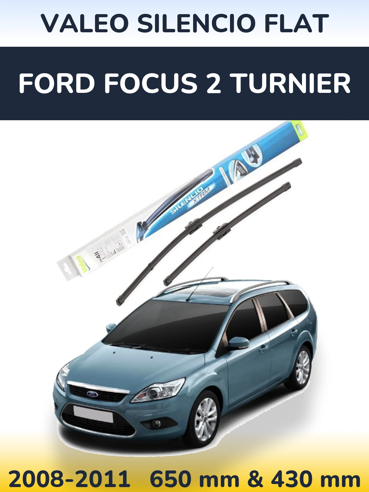 Front wiper blade set Valeo Silencio Flat 650 & 420 mm for Ford Focus 2 Turnier 2008-2011