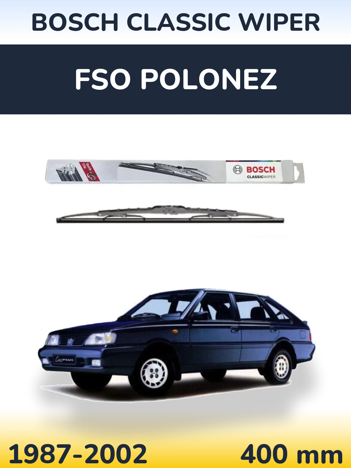 Задний дворник BOSCH Classic Wiper 400 мм для FSO Polonez 1987-2002