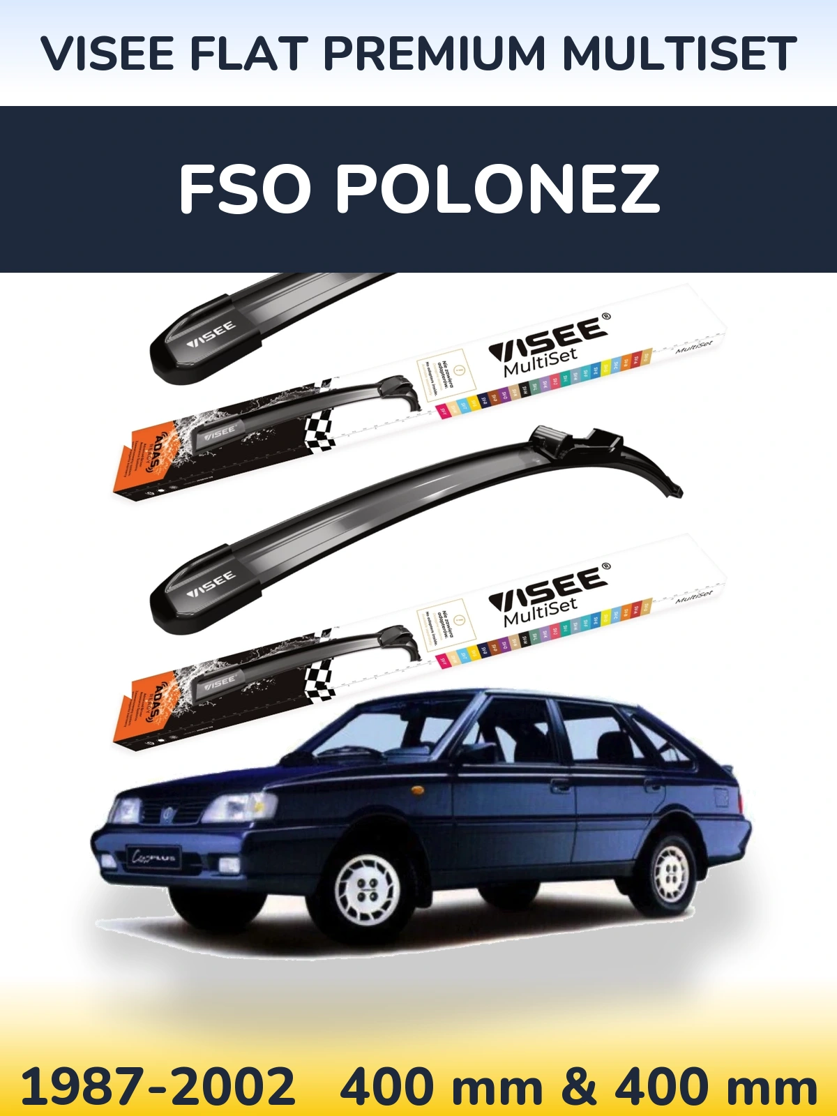 Front wiper blade set VISEE FLAT PREMIUM MultiSet 400 & 400 mm for FSO Polonez 1987-2002
