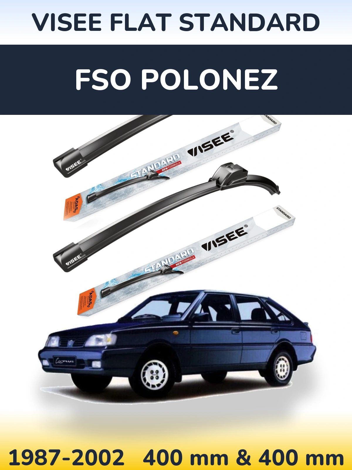Front wiper blade set VISEE FLAT STANDARD 400 & 400 mm for FSO Polonez 1987-2002