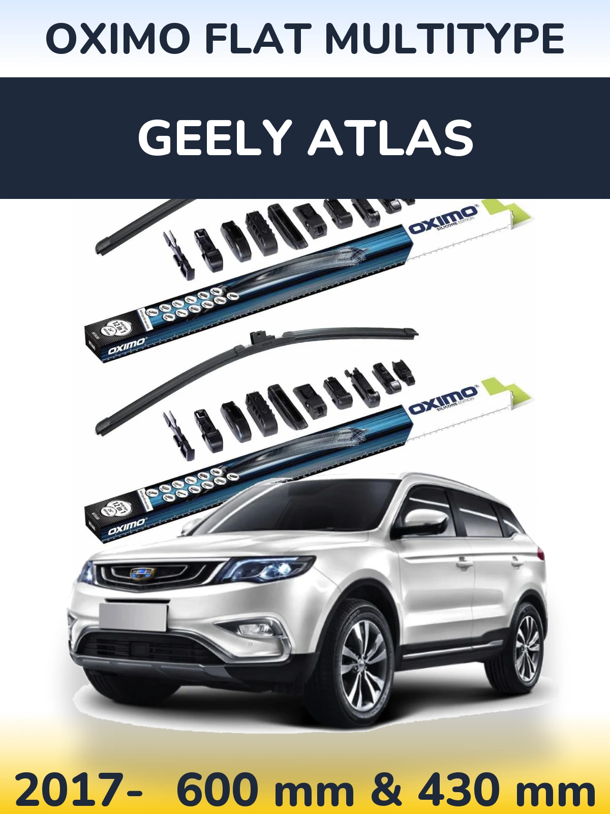 Front wiper blade set Oximo Flat MultiTypee 600 & 430 mm for Geely Atlas 2017-2026