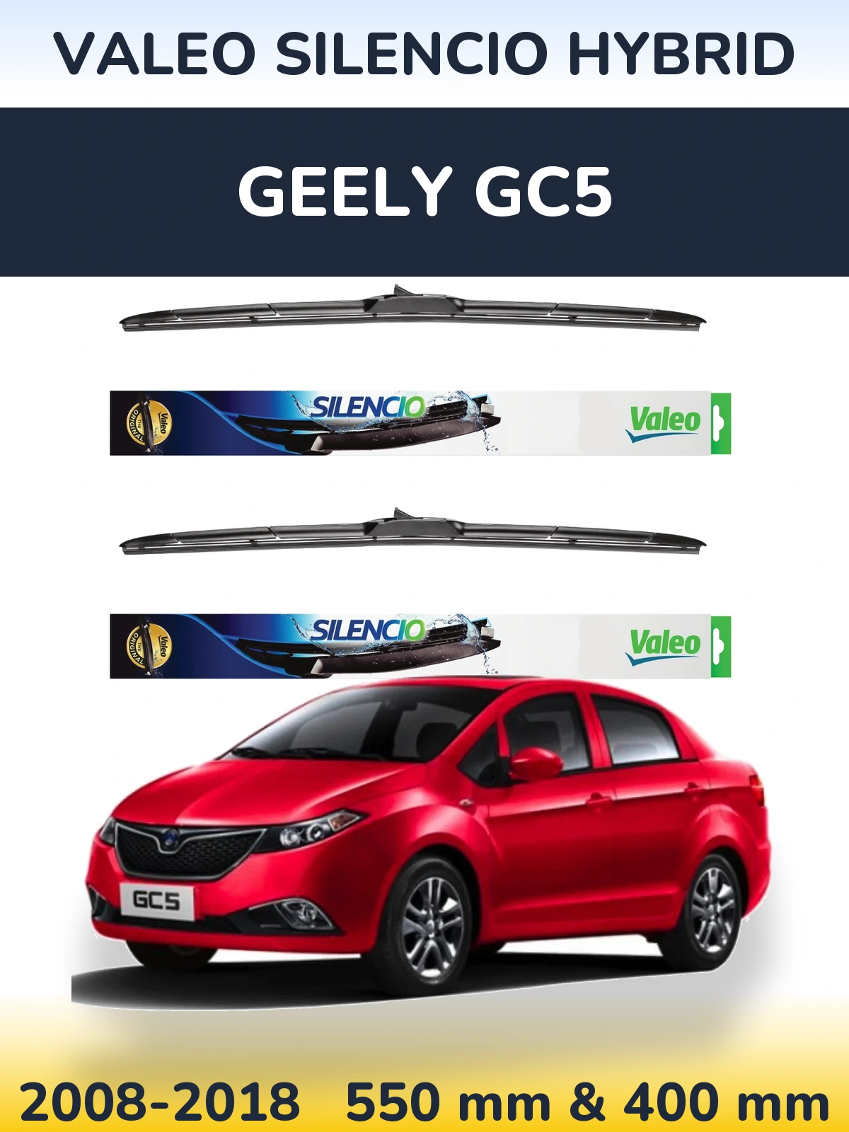 Front wiper blade set Valeo Silencio Hybrid 550 & 400 mm for Geely GC5 2008-2018