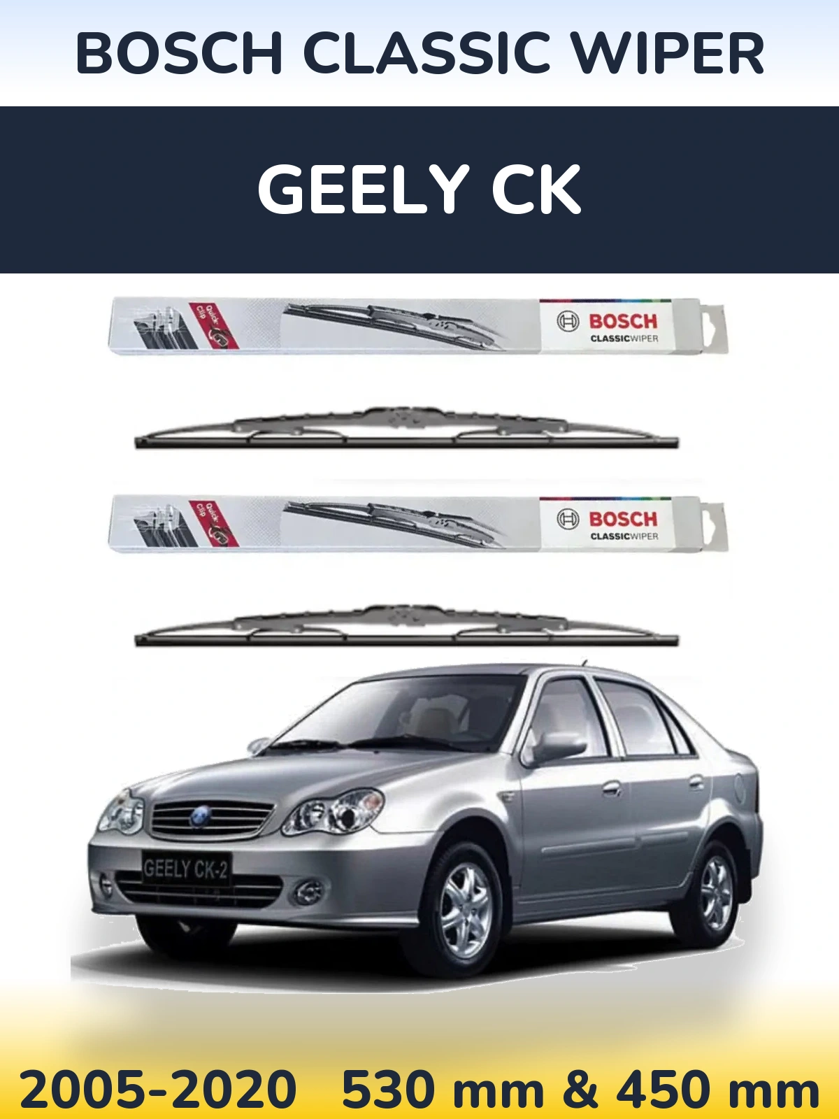 Комплект передніх щіток BOSCH Classic Wiper 530 & 450 мм для Geely CK 2005-2020