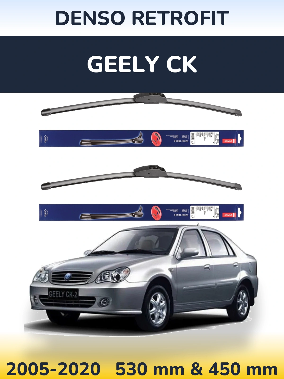 Front wiper blade set Denso Retrofit 530 & 450 mm for Geely CK 2005-2020