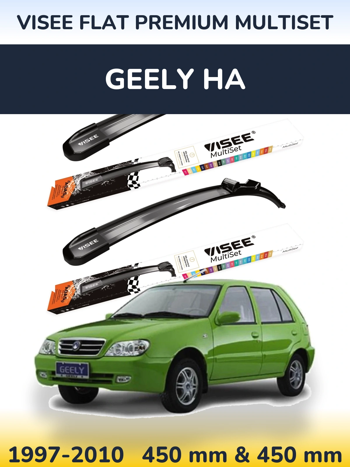 Front wiper blade set VISEE FLAT PREMIUM MultiSet 450 & 450 mm for Geely HA 1997-2010
