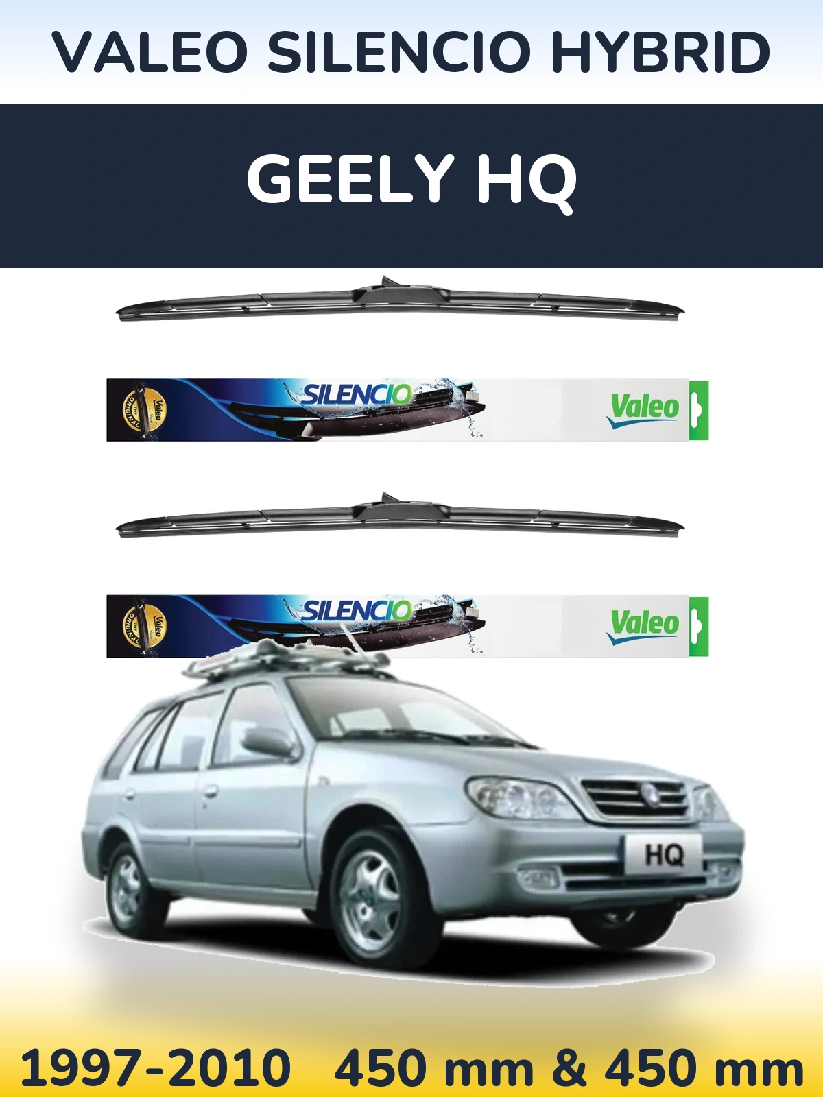 Комплект передніх щіток Valeo Silencio Hybrid 450 & 450 мм для Geely HQ 1997-2010