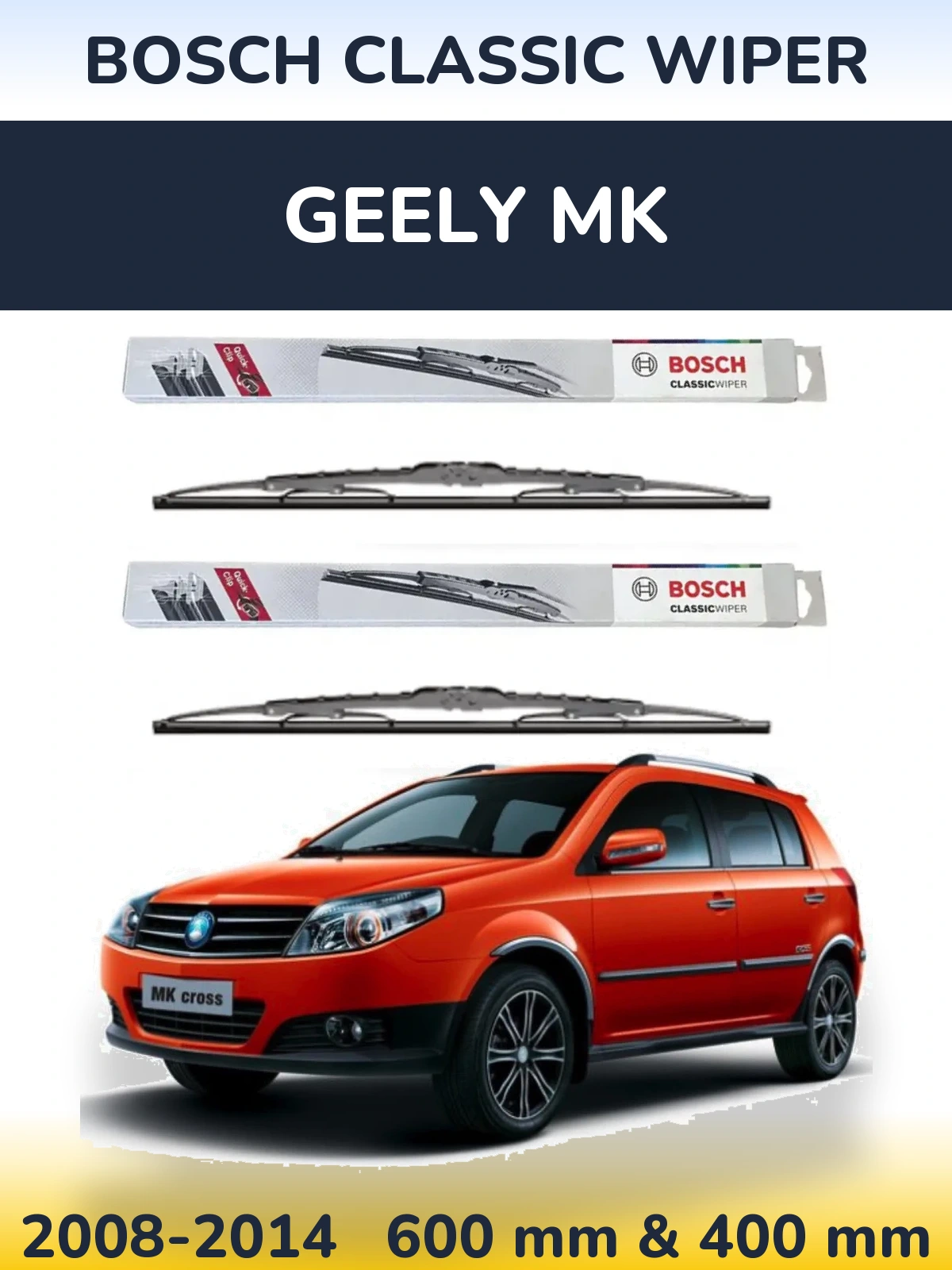 Front wiper blade set BOSCH Classic Wiper 600 & 400 mm for Geely MK 2008-2014