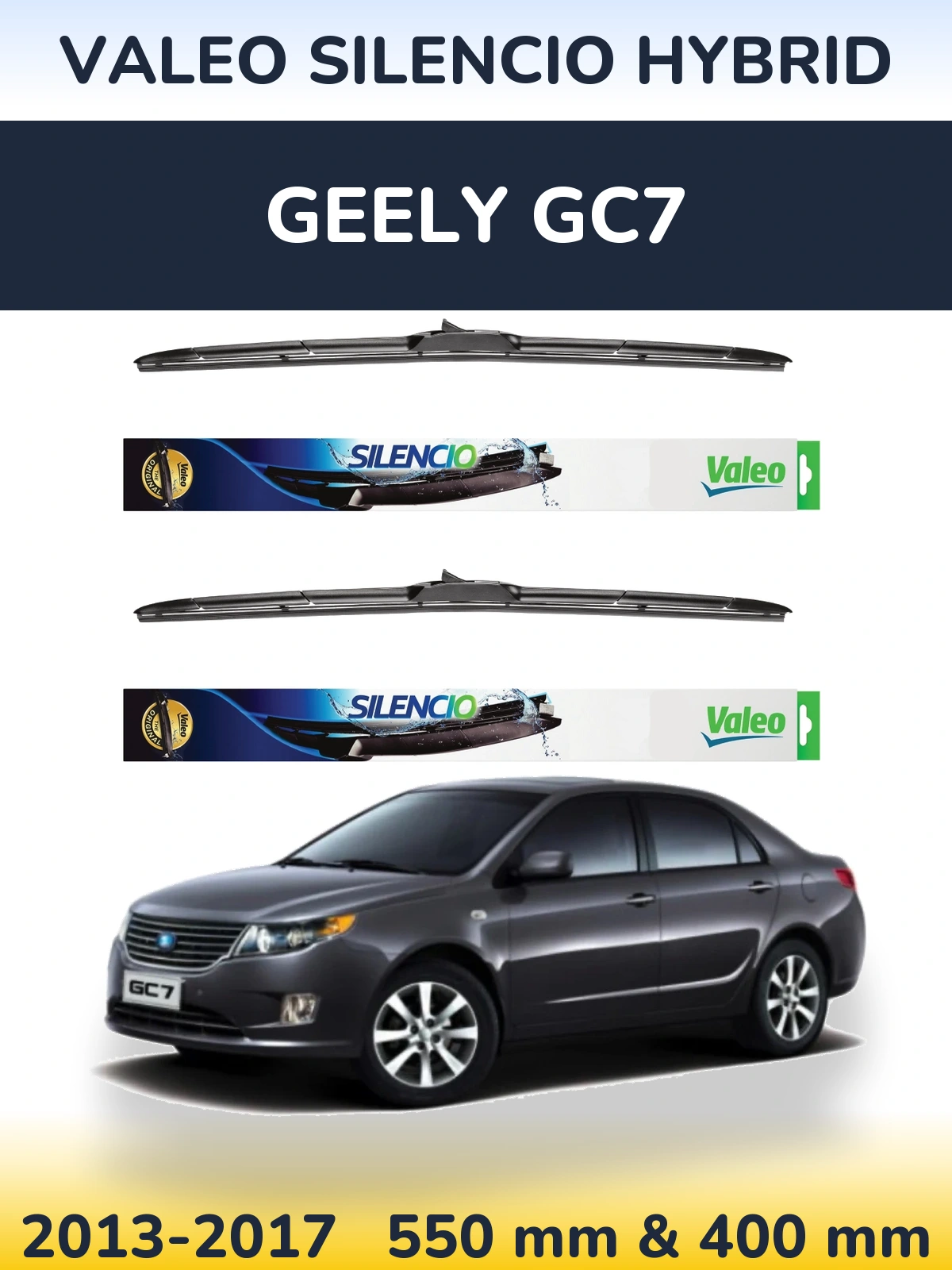 Front wiper blade set Valeo Silencio Hybrid 550 & 400 mm for Geely GC7 2013-2017
