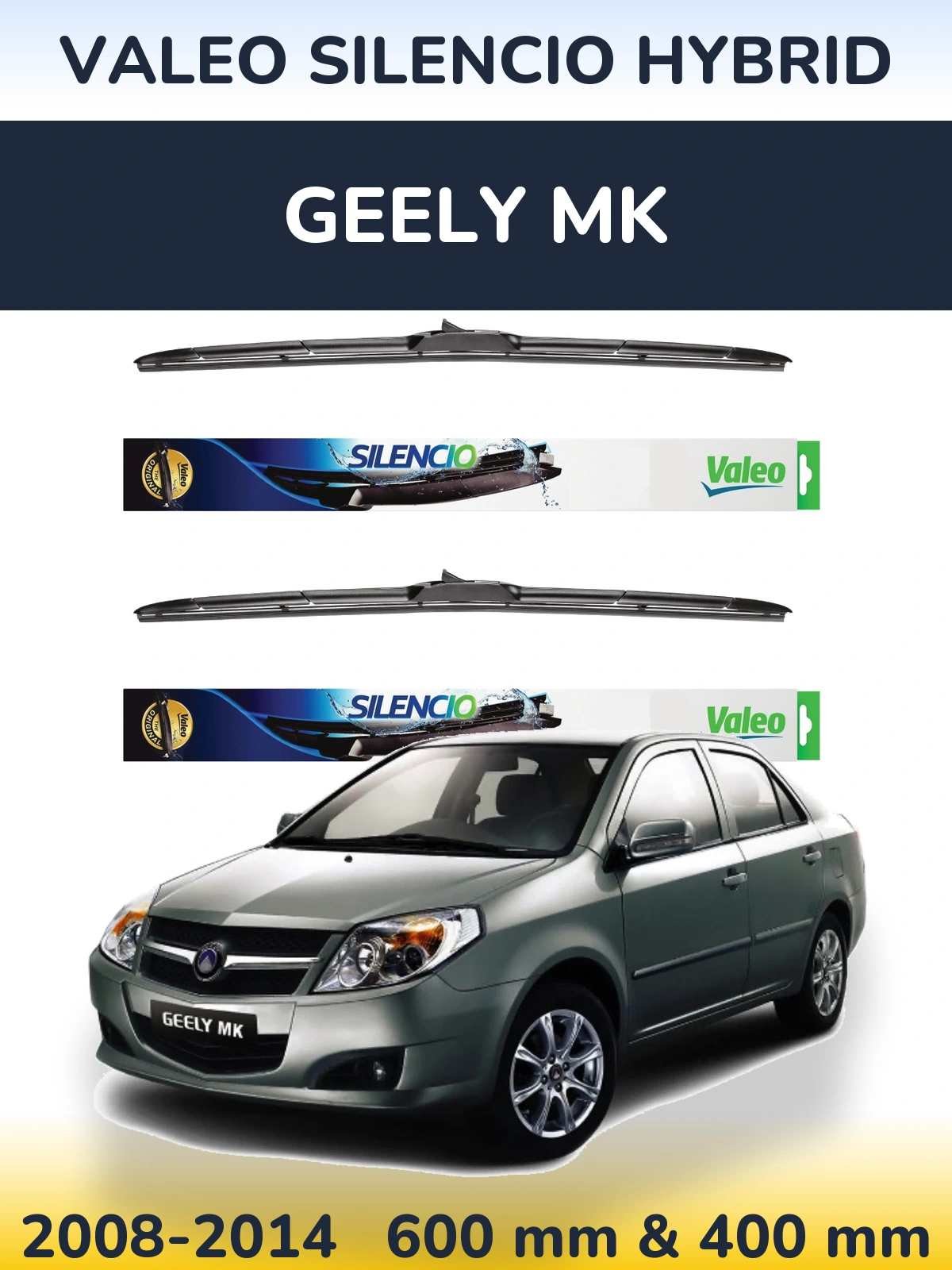 Front wiper blade set Valeo Silencio Hybrid 600 & 400 mm for Geely MK 2008-2014