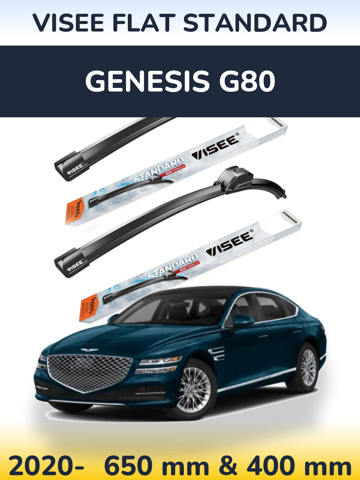 Front wiper blade set VISEE FLAT STANDARD 650 & 400 mm for Genesis G80 2020-2026