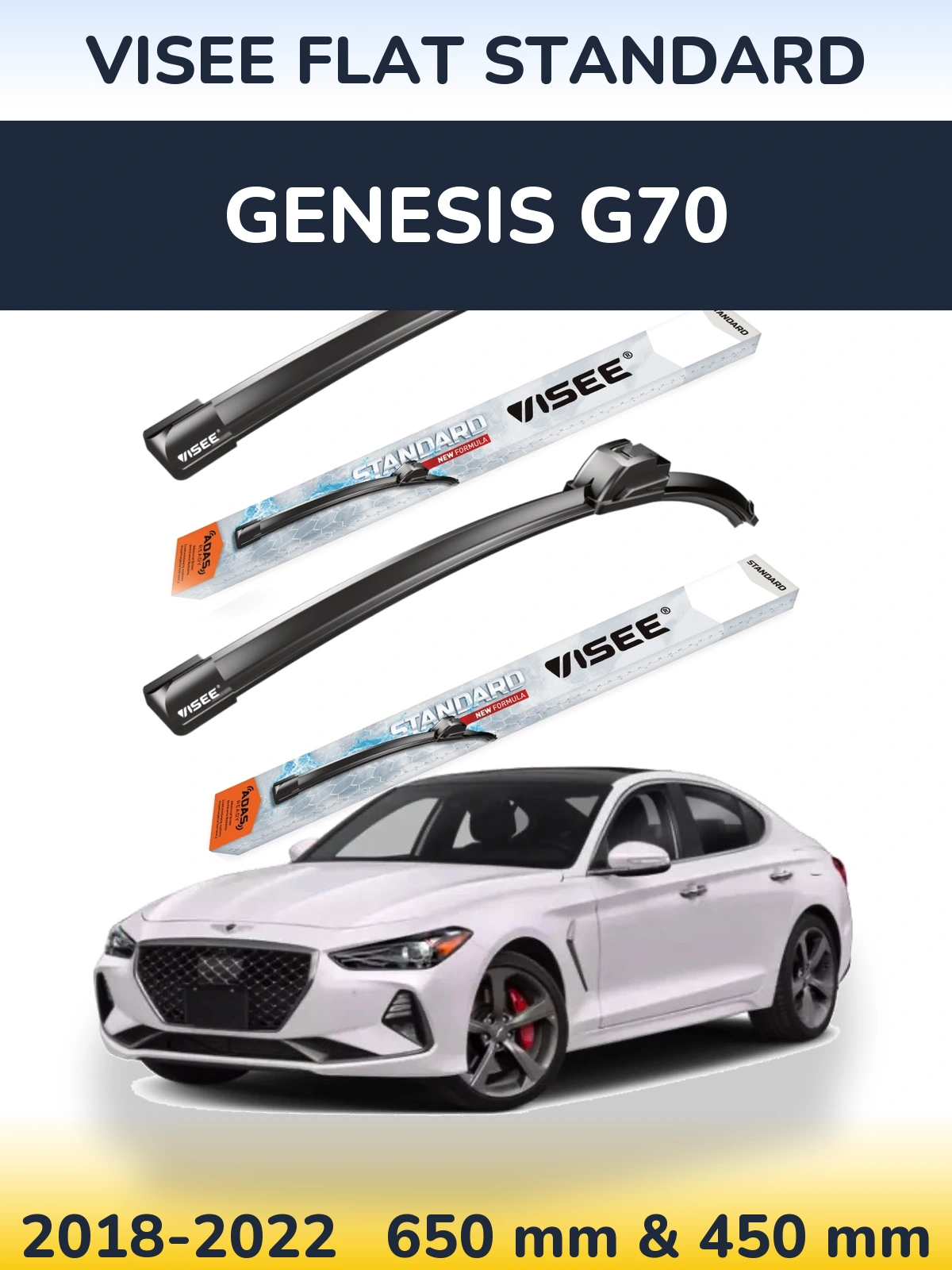 Front wiper blade set VISEE FLAT STANDARD 650 & 450 mm for Genesis G70 2018-2022