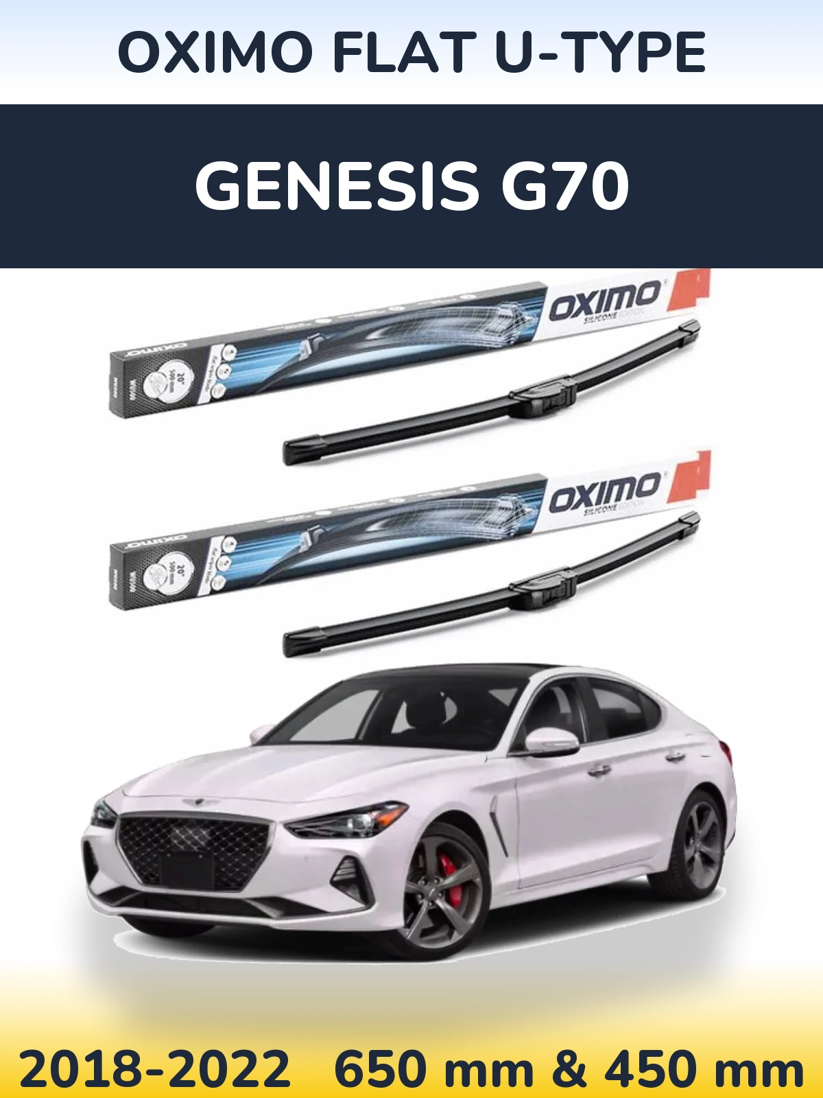 Front wiper blade set Oximo Flat U-type 650 & 450 mm for Genesis G70 2018-2022