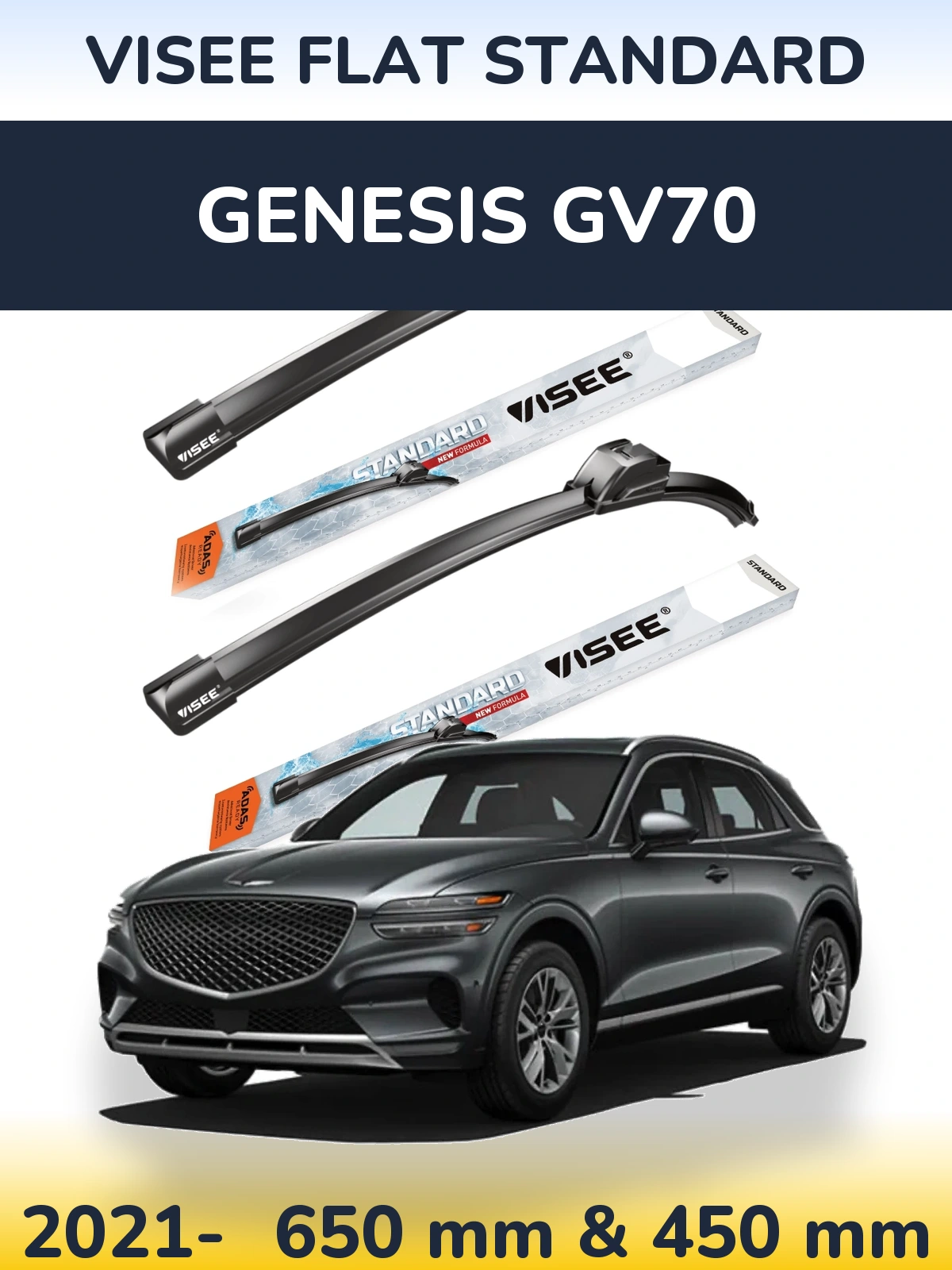 Front wiper blade set VISEE FLAT STANDARD 650 & 450 mm for Genesis GV70 2021-2026