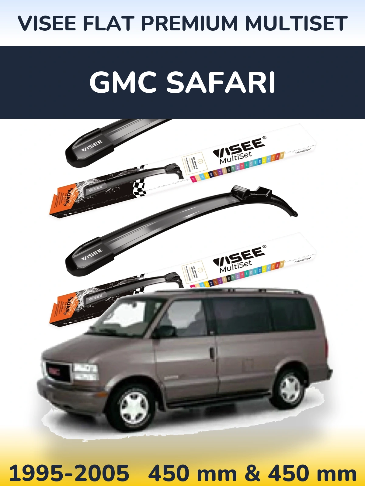 Front wiper blade set VISEE FLAT PREMIUM MultiSet 450 & 450 mm for GMC Safari 1995-2005