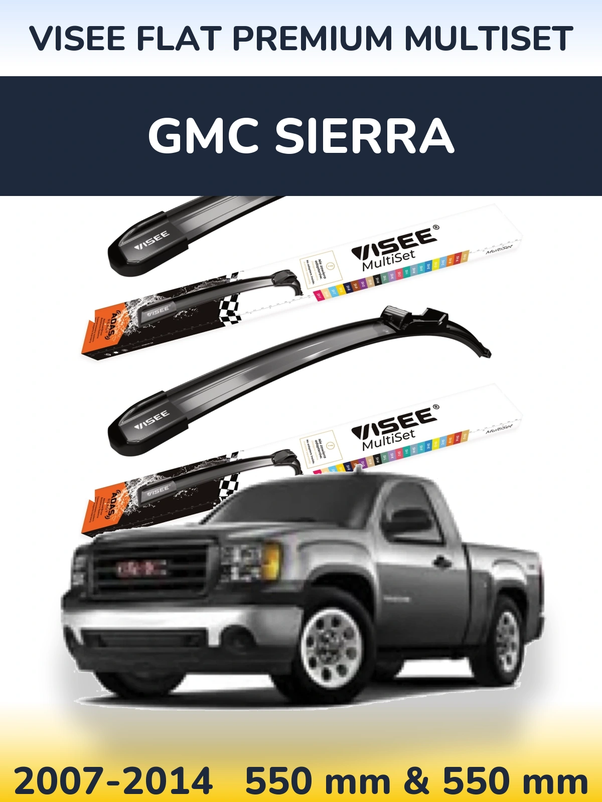 Front wiper blade set VISEE FLAT PREMIUM MultiSet 550 & 550 mm for GMC Sierra 2007-2014