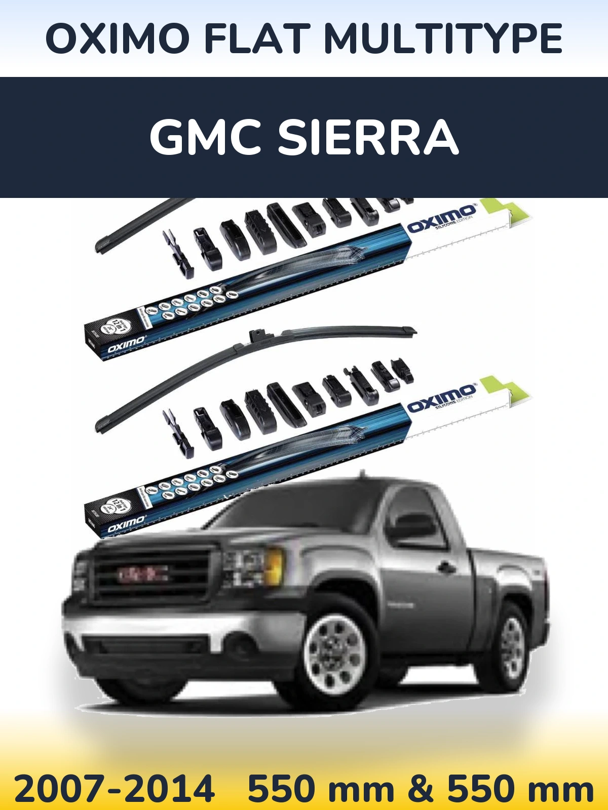 Front wiper blade set Oximo Flat MultiTypee 550 & 550 mm for GMC Sierra 2007-2014