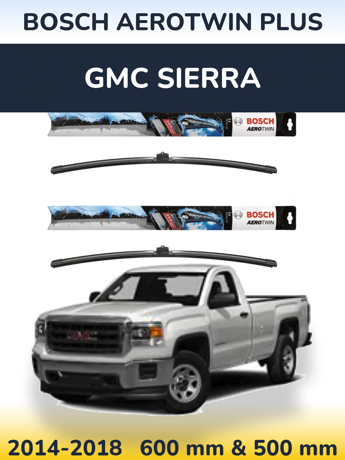 Front wiper blade set BOSCH AeroTwin Plus 600 & 500 mm for GMC Sierra 2014-2018