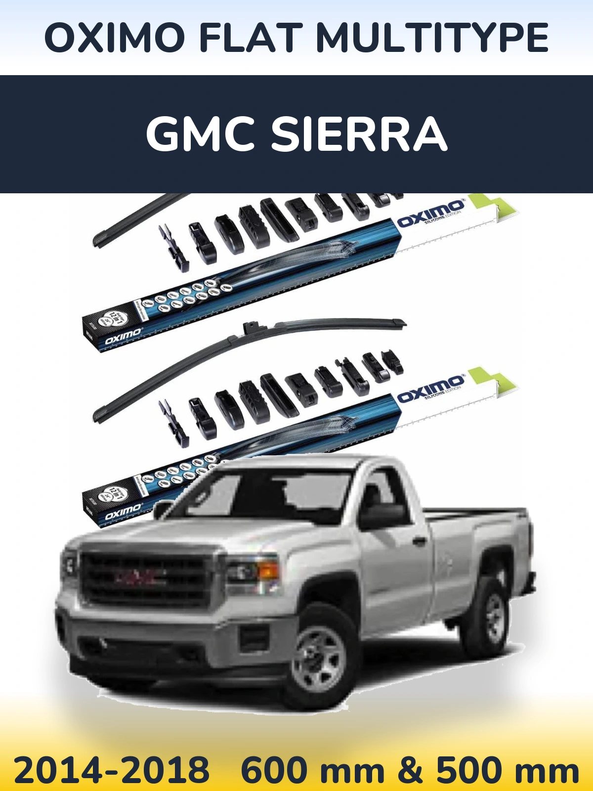 Front wiper blade set Oximo Flat MultiTypee 600 & 500 mm for GMC Sierra 2014-2018