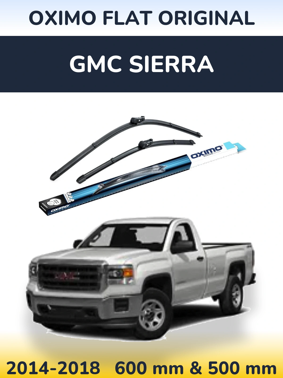 Front wiper blade set Oximo Flat Original 600 & 500 mm for GMC Sierra 2014-2018