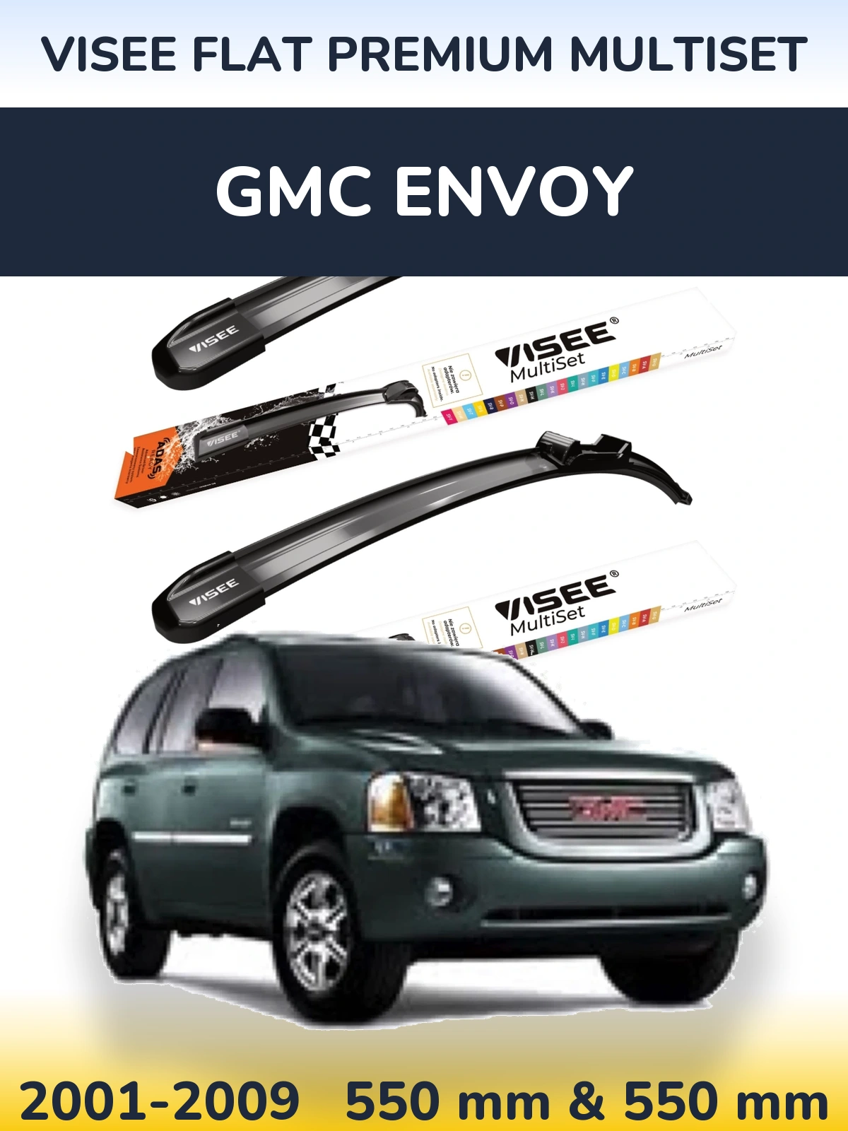 Комплект передних дворников VISEE FLAT PREMIUM MultiSet 550 & 550 мм для GMC Envoy 2001-2009