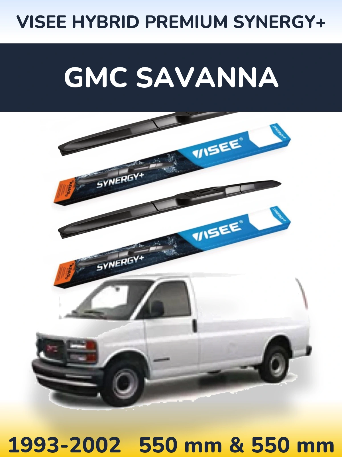 Комплект передніх щіток VISEE HYBRID PREMIUM SYNERGY+ 550 & 550 мм для GMC Savanna 1993-2002
