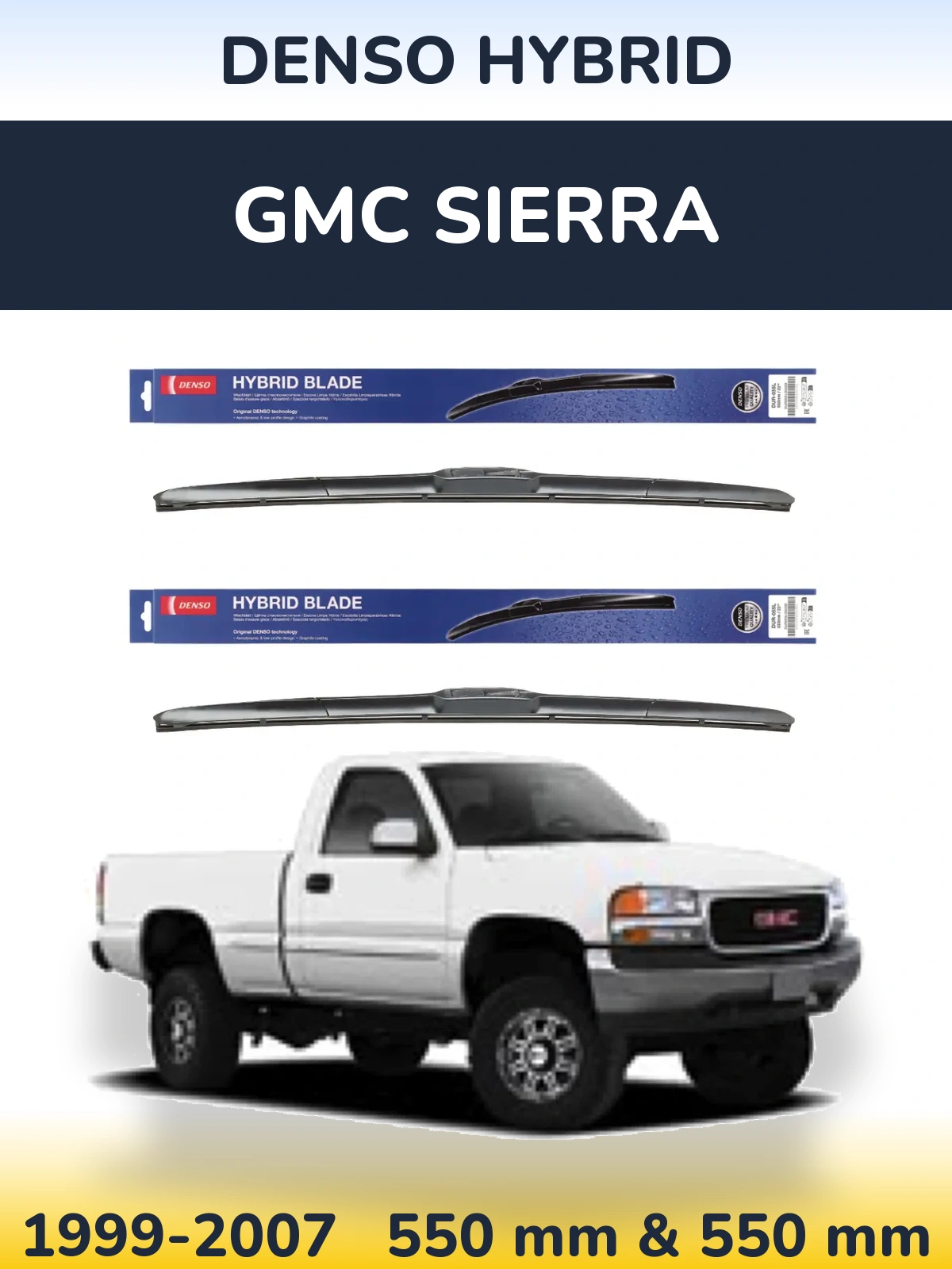 Комплект передніх щіток Denso Hybrid 550 & 550 мм для GMC Sierra 1999-2007
