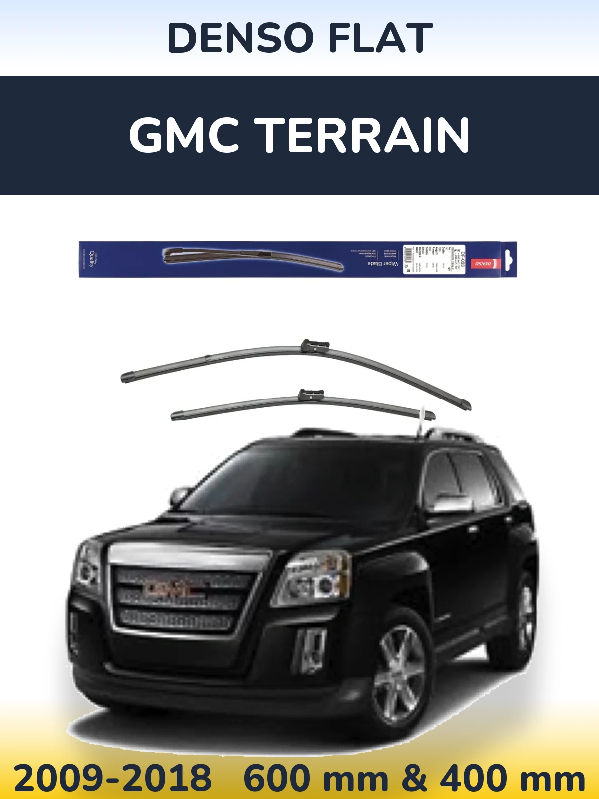 Front wiper blade set Denso Flat 600 & 400 mm for GMC Terrain 2009-2018