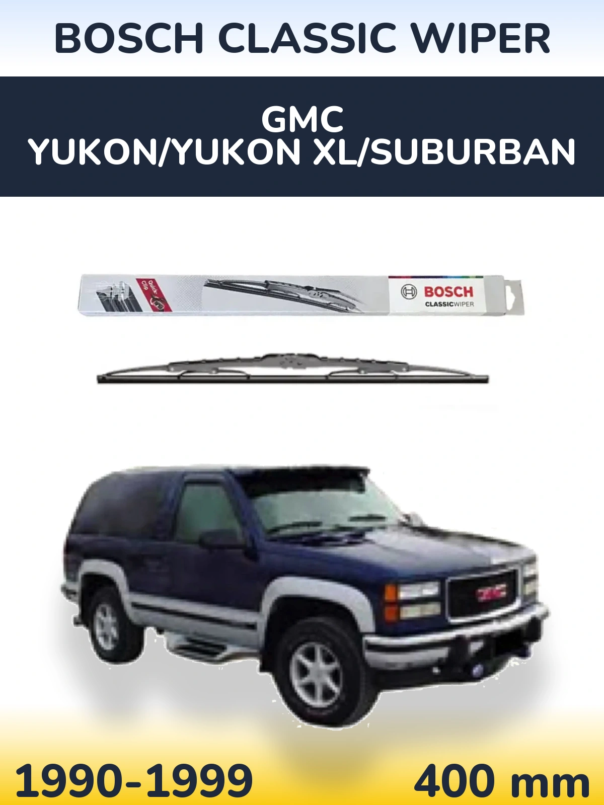 Rear wiper blade BOSCH Classic Wiper 400 mm for GMC Yukon/Yukon XL/Suburban 1990-1999