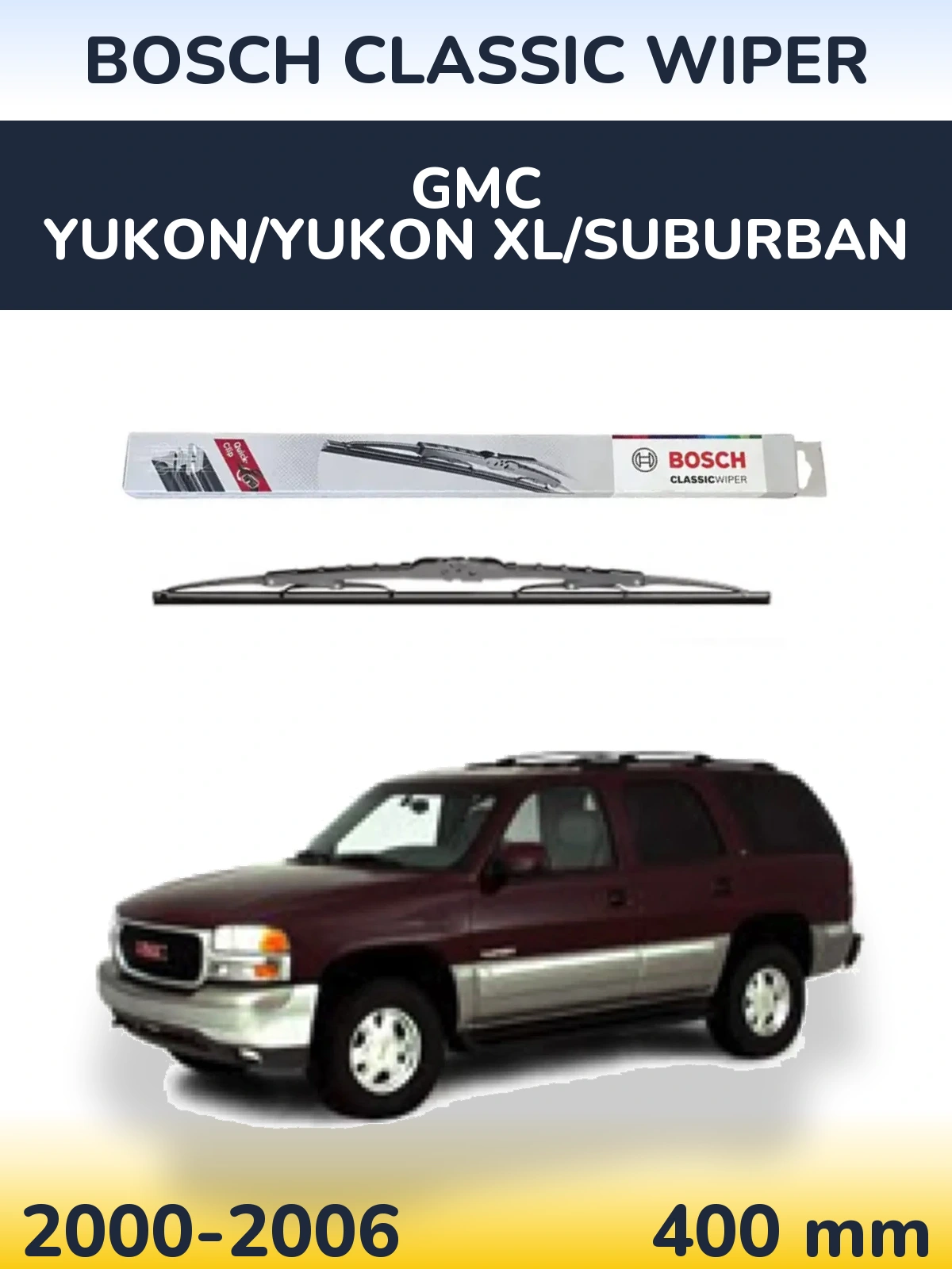 Rear wiper blade BOSCH Classic Wiper 400 mm for GMC Yukon/Yukon XL/Suburban 2000-2006