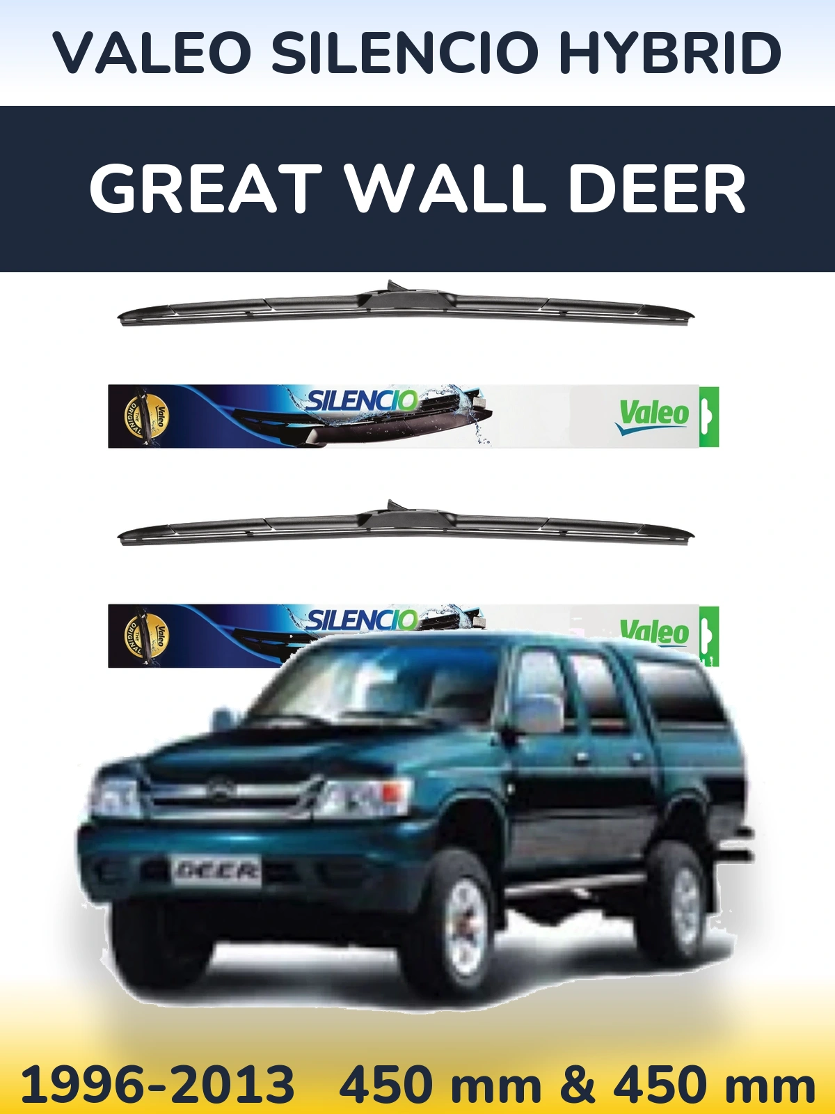 Front wiper blade set Valeo Silencio Hybrid 450 & 450 mm for Great Wall Deer 1996-2013