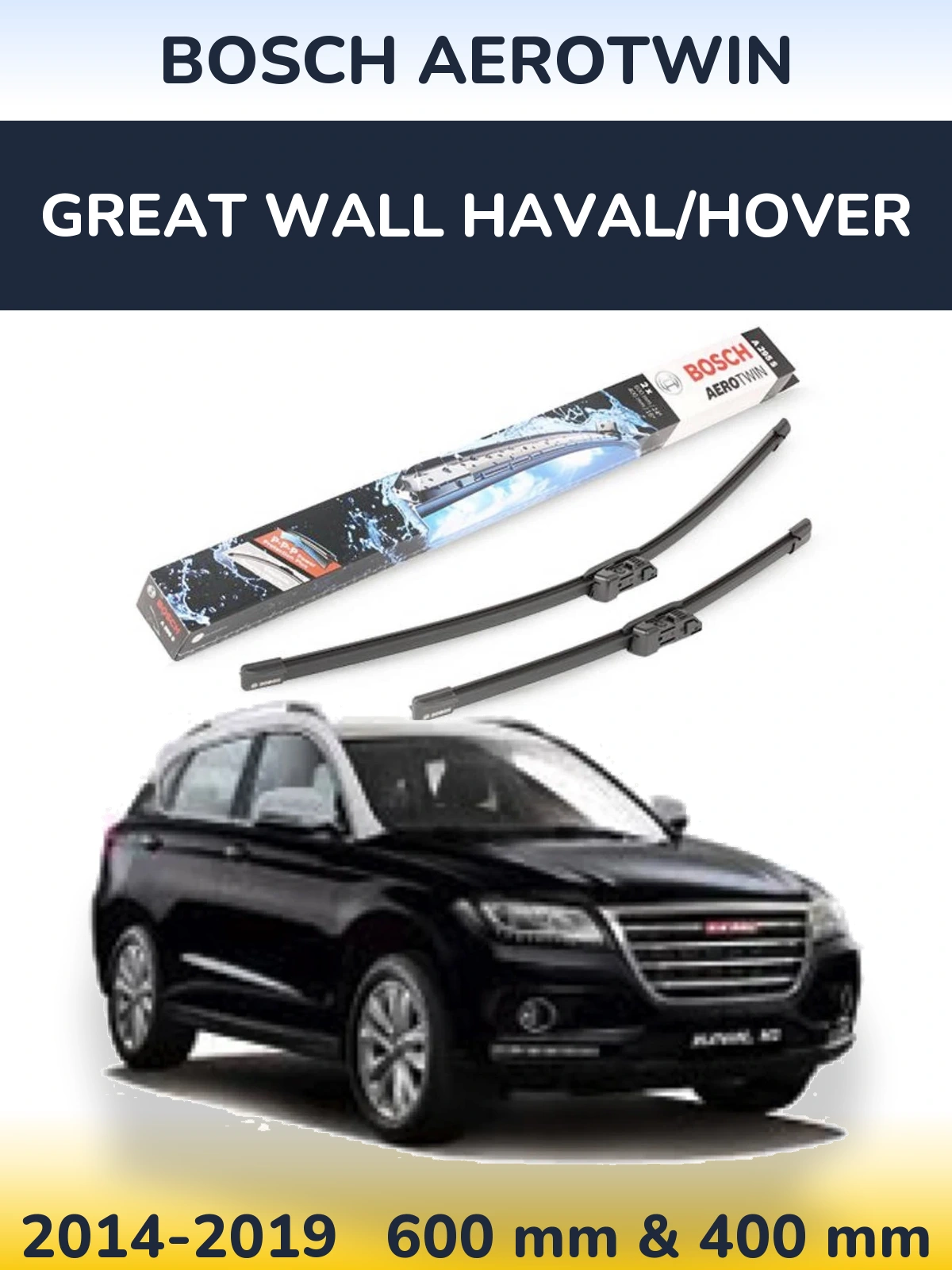 Front wiper blade set BOSCH AeroTwin 600 & 400 mm for Great Wall Haval/Hover 2014-2019
