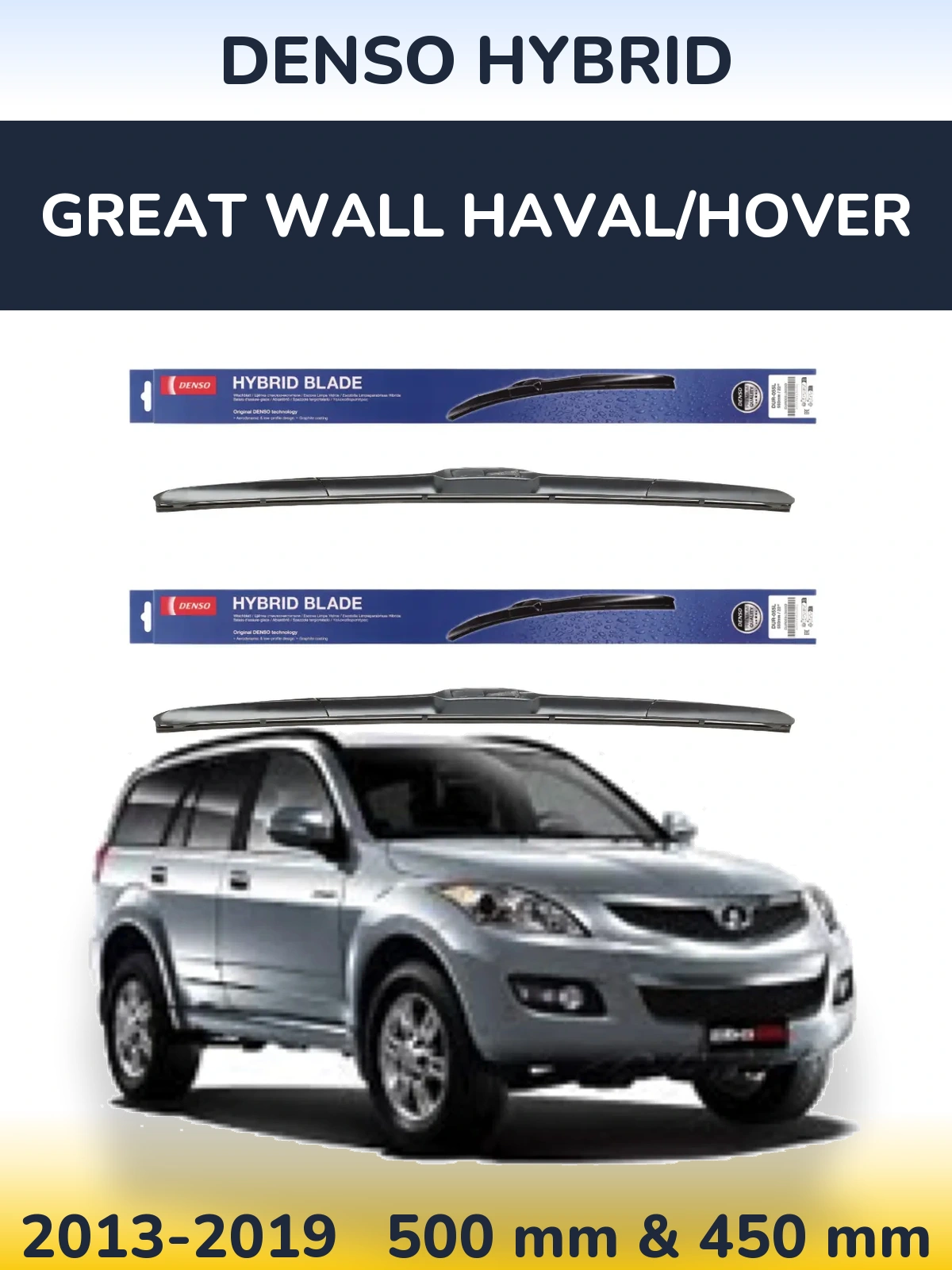 Front wiper blade set Denso Hybrid 500 & 450 mm for Great Wall Haval/Hover 2013-2019