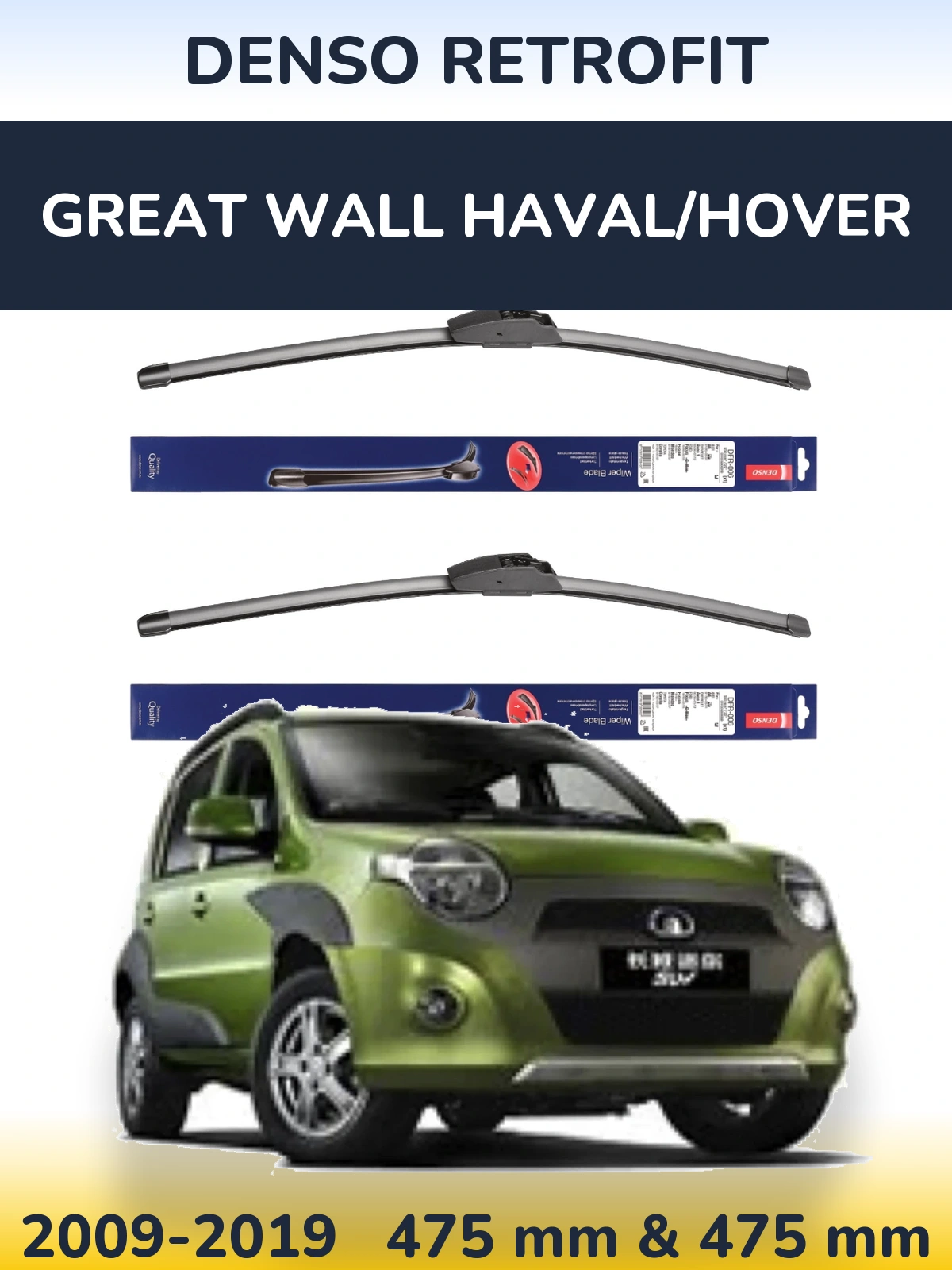 Front wiper blade set Denso Retrofit 475 & 475 mm for Great Wall Haval/Hover 2009-2019