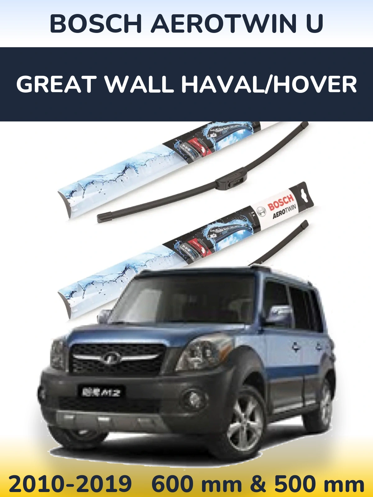 Front wiper blade set BOSCH AeroTwin U 600 & 500 mm for Great Wall Haval/Hover 2010-2019