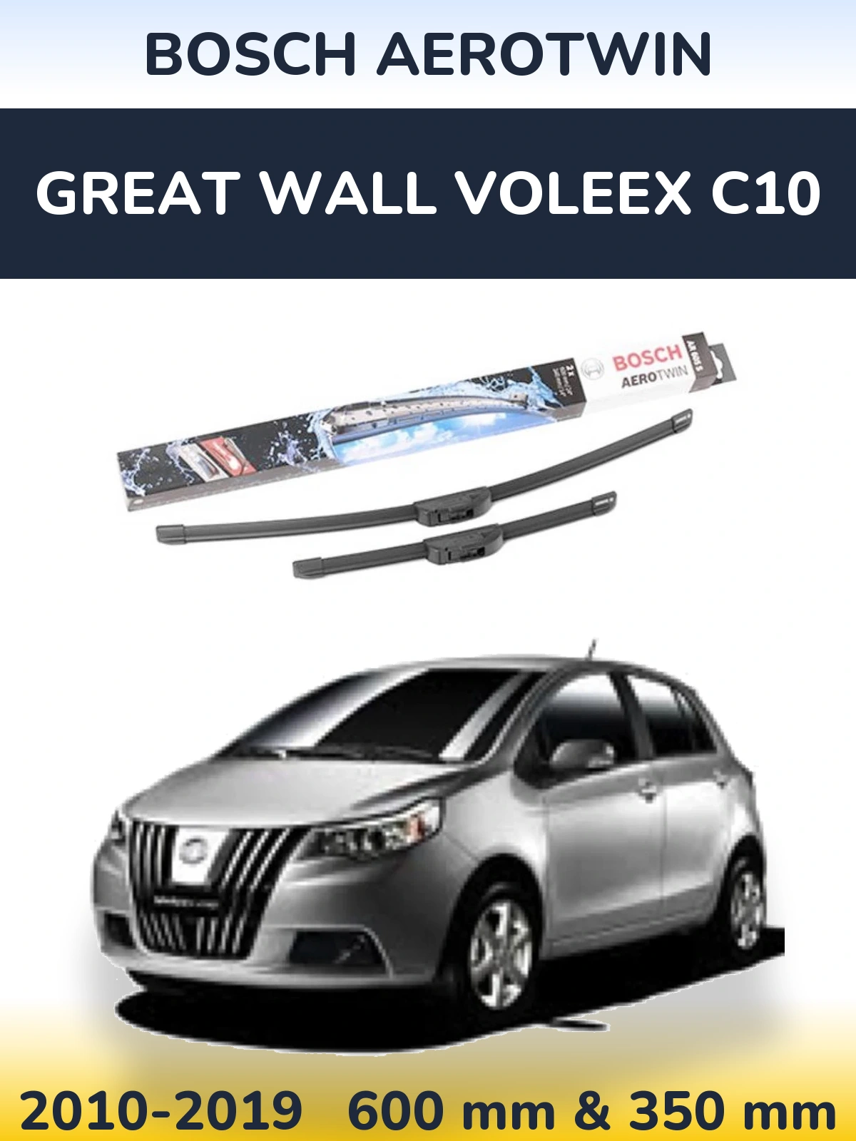 Комплект передних дворников BOSCH AeroTwin 600 & 350 мм для Great Wall Voleex C10 2010-2019