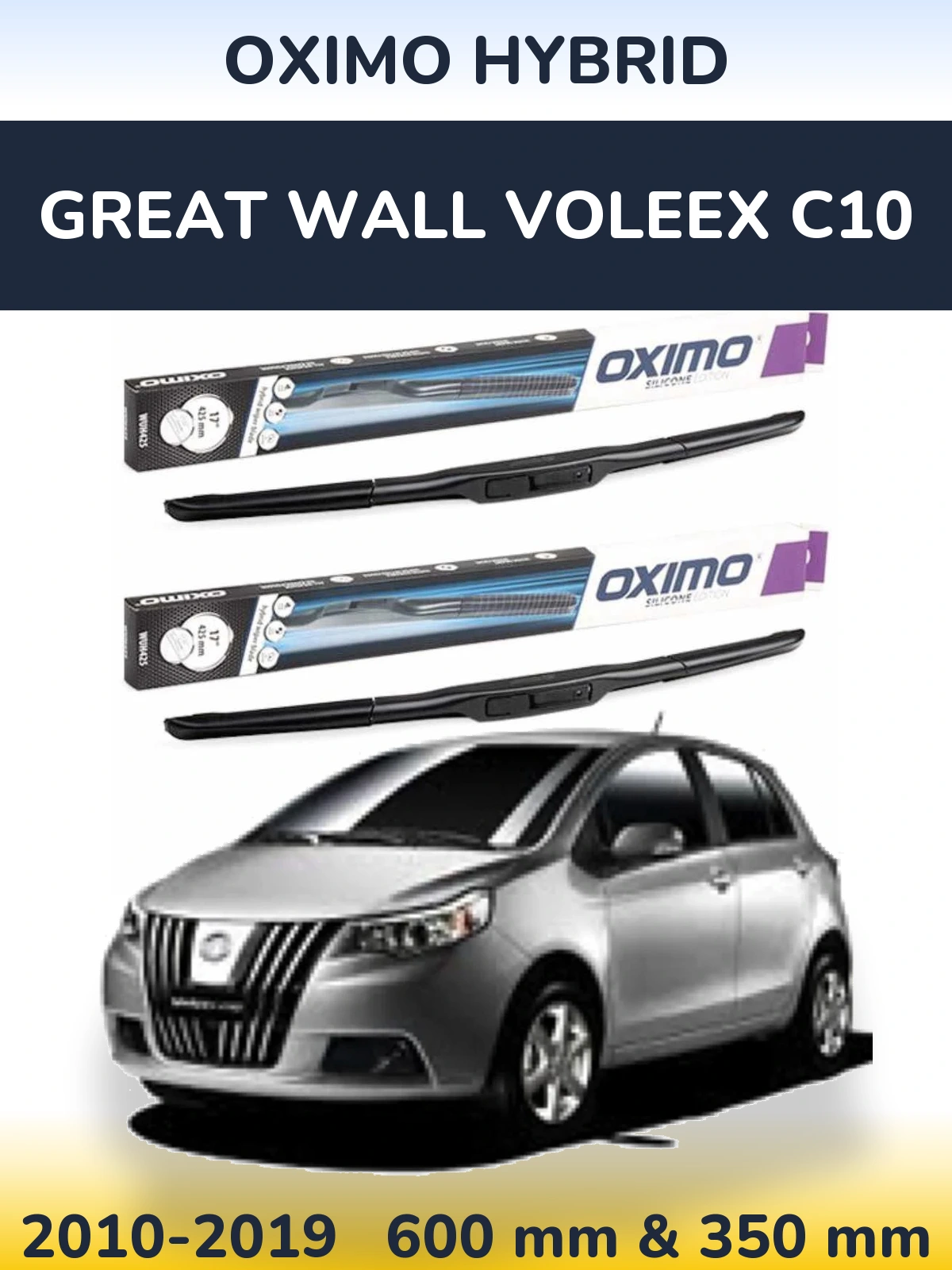 Front wiper blade set Oximo Hybrid 600 & 350 mm for Great Wall Voleex C10 2010-2019