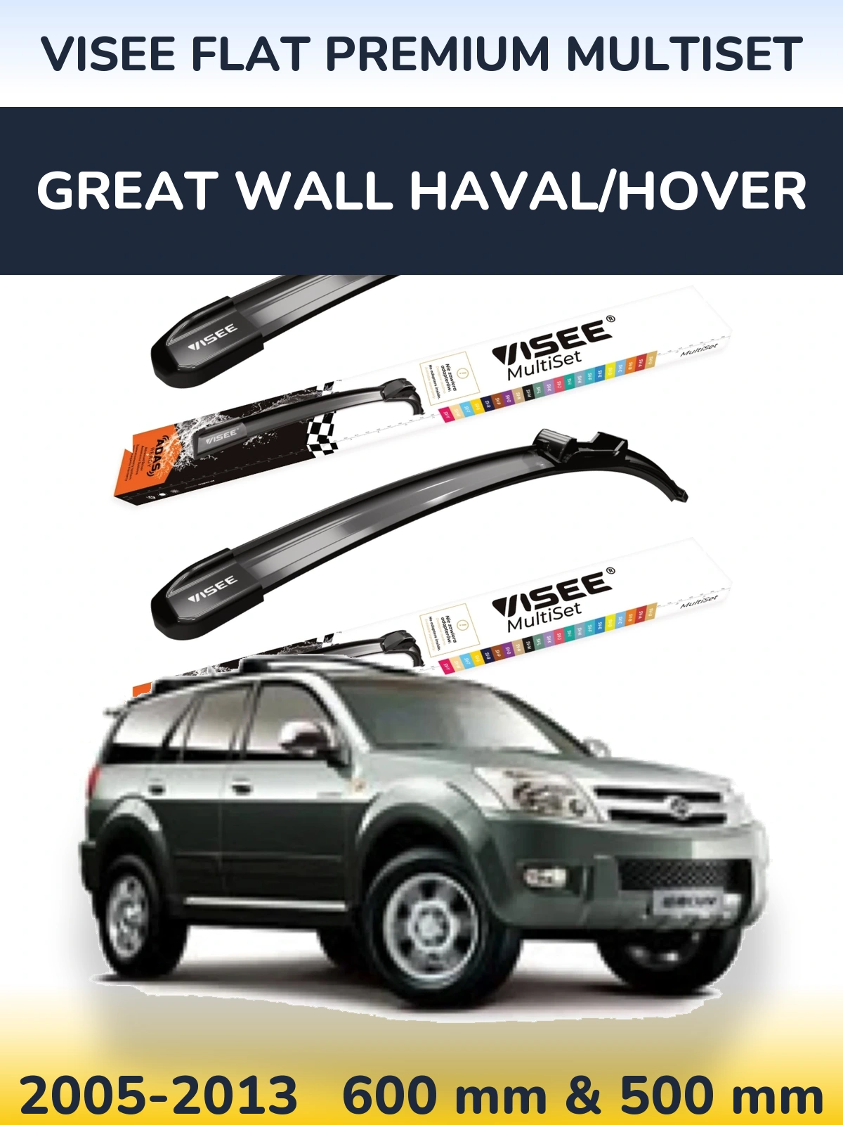 Front wiper blade set VISEE FLAT PREMIUM MultiSet 600 & 500 mm for Great Wall Haval/Hover 2005-2013