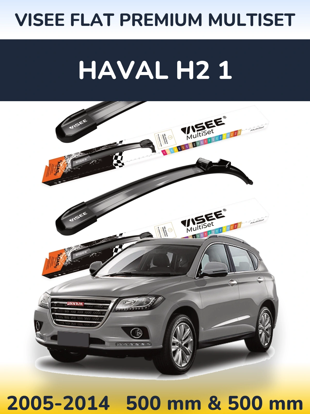 Front wiper blade set VISEE FLAT PREMIUM MultiSet 500 & 500 mm for Haval H2 1 2005-2014