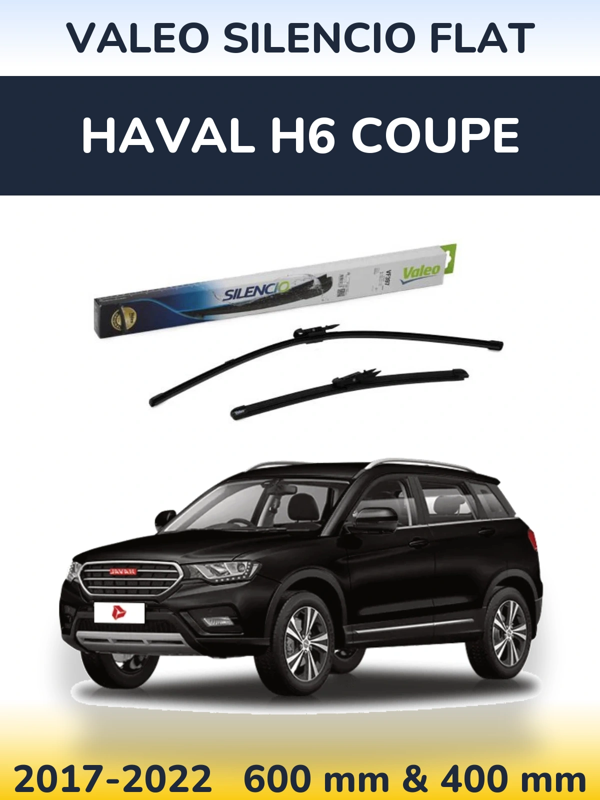 Комплект передніх щіток Valeo Silencio Flat 600 & 380 мм для Haval H6 coupe 2017-2022
