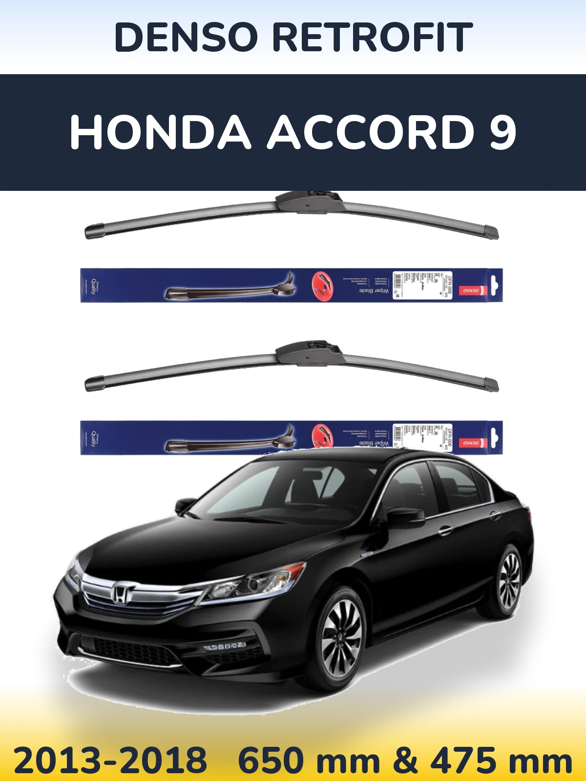 Front wiper blade set Denso Retrofit 650 & 475 mm for Honda Accord 9 2013-2018